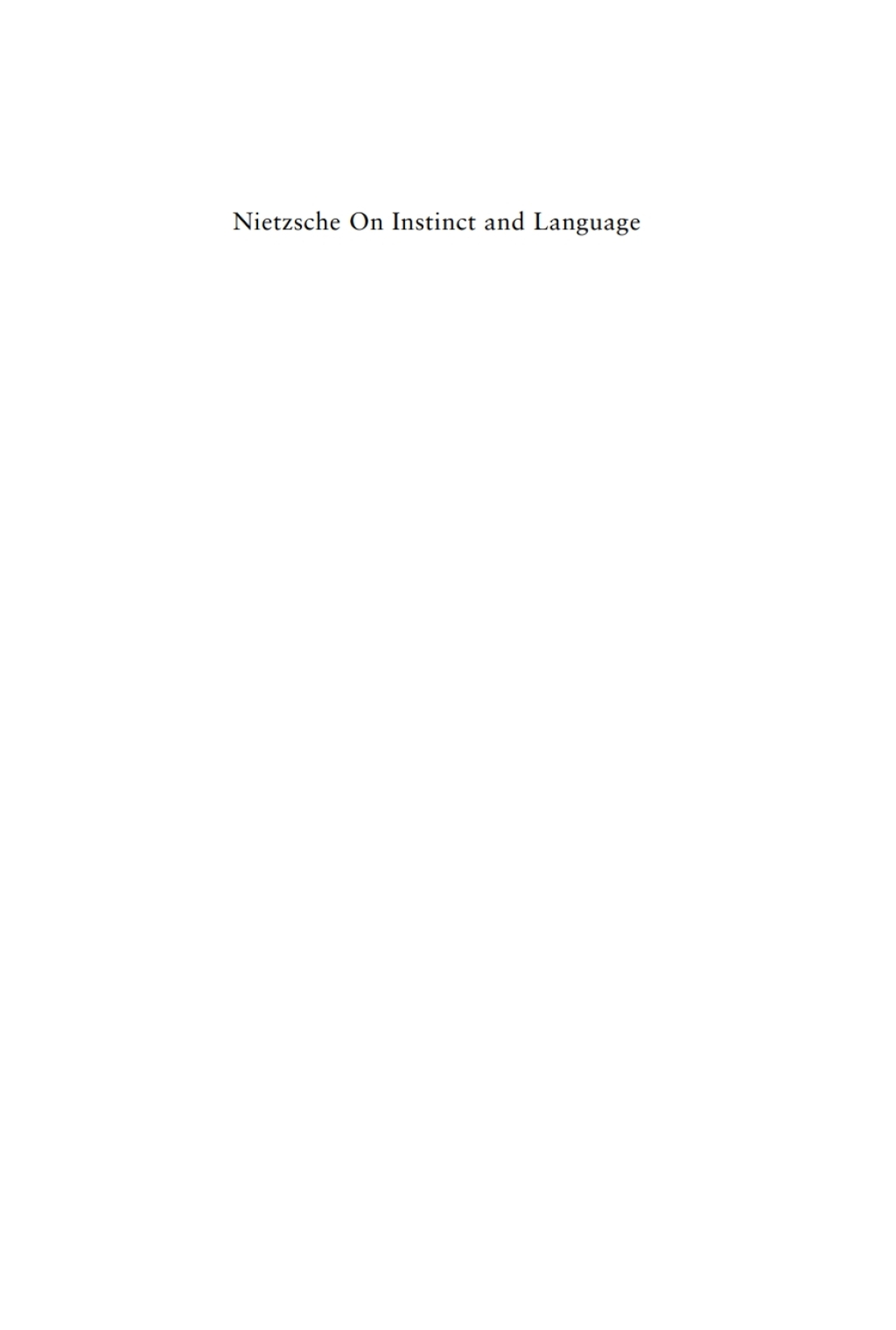 Nietzsche on Instinct and Language 1st Edition â€“ PDF/EPUB Version Downloadable