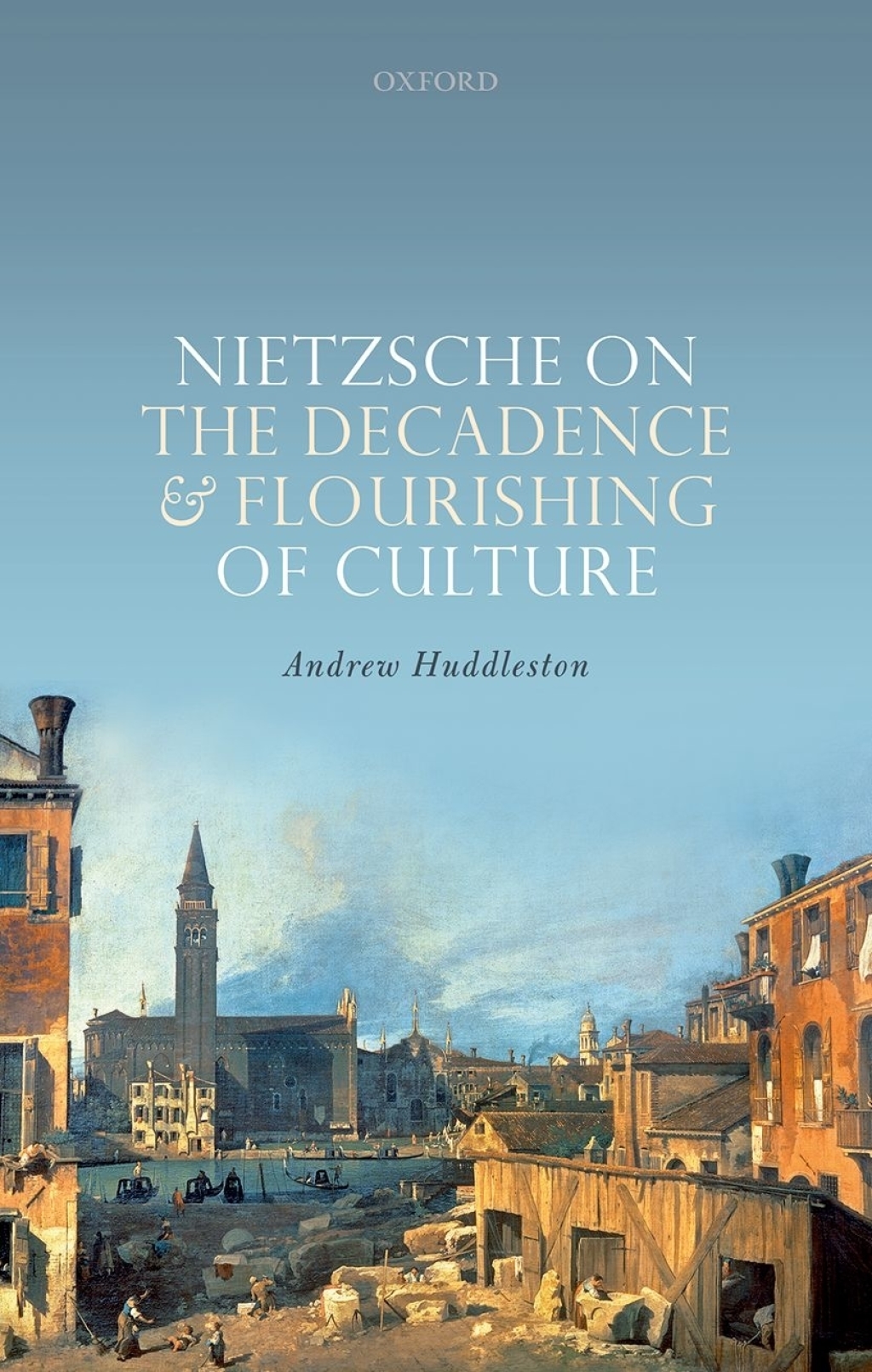 Nietzsche on the Decadence and Flourishing of Culture  â€“ PDF/EPUB Version Downloadable