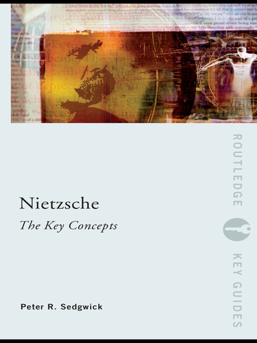 Nietzsche: The Key Concepts 1st Edition â€“ PDF/EPUB Version Downloadable