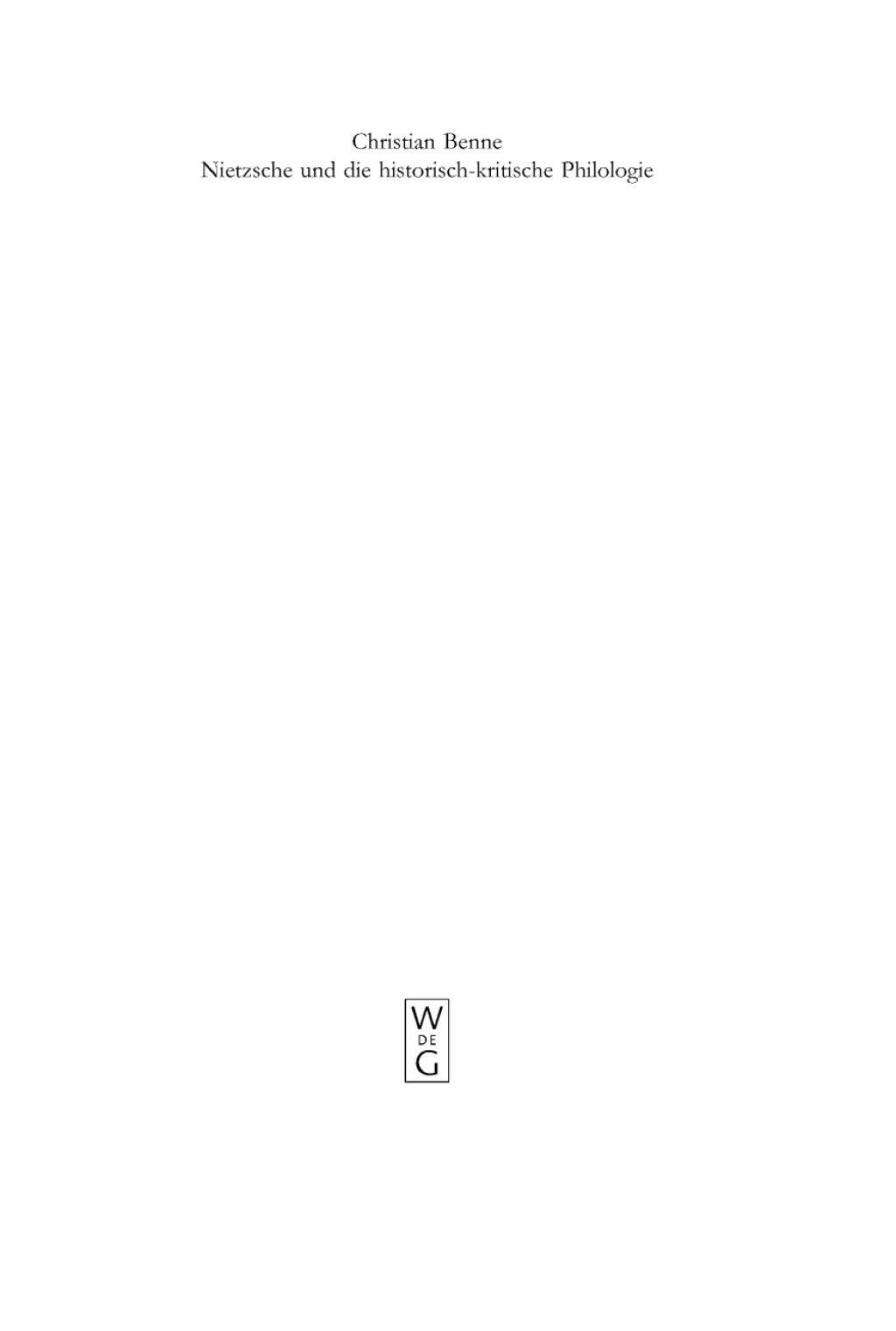 Nietzsche und die historisch-kritische Philologie 1st Edition â€“ PDF/EPUB Version Downloadable