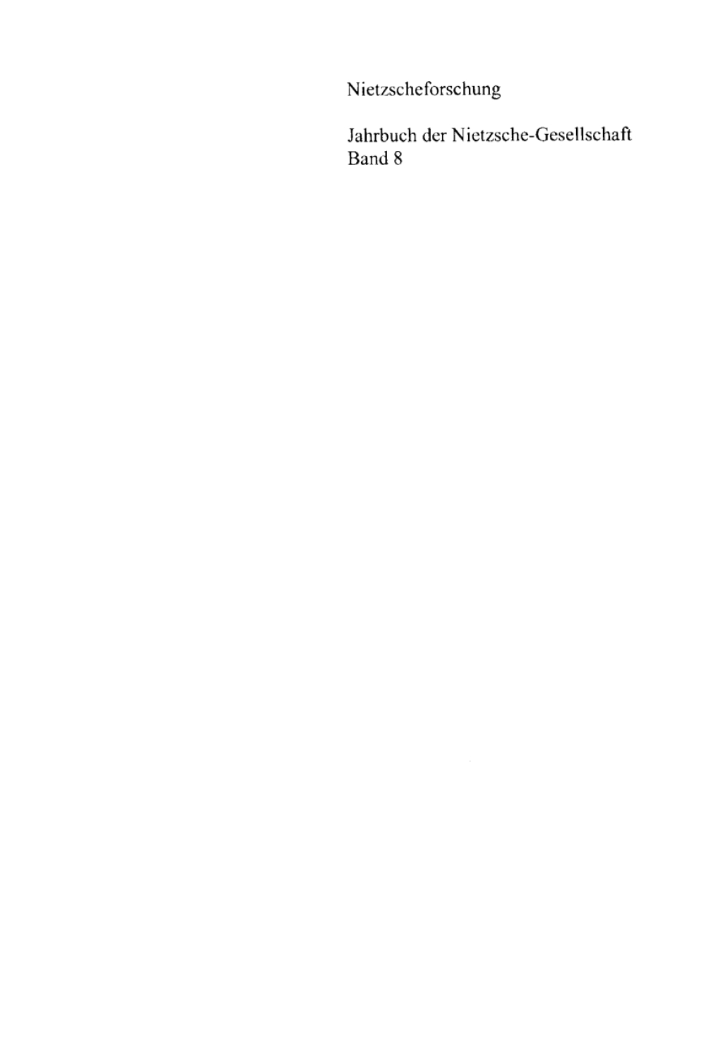 Nietzscheforschung Band 8 1st Edition â€“ PDF/EPUB Version Downloadable