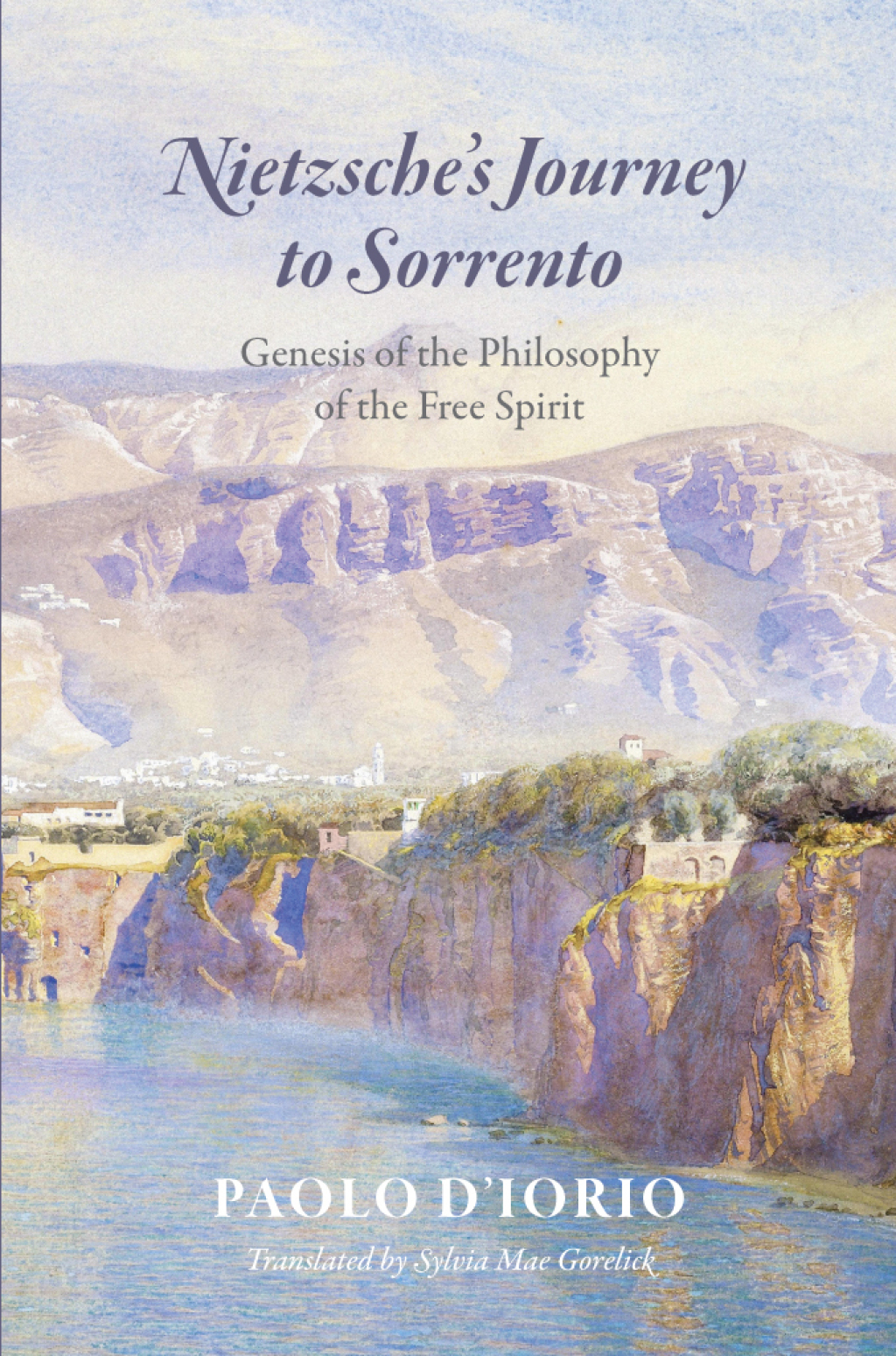 Nietzsche's Journey to Sorrento Genesis of the Philosophy of the Free Spirit 1st Edition â€“ PDF/EPUB Version Downloadable