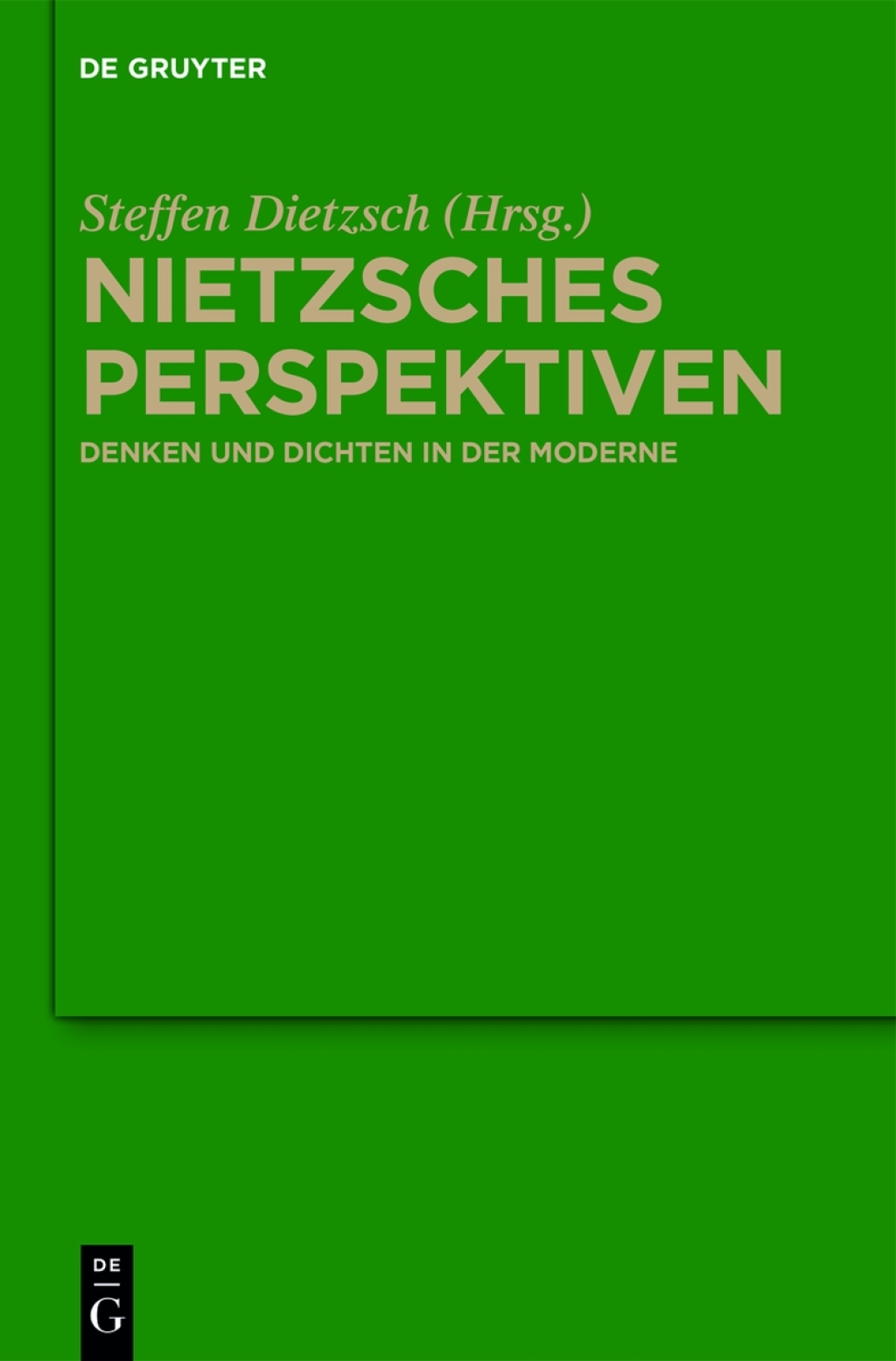 Nietzsches Perspektiven Denken und Dichten in der Moderne 1st Edition â€“ PDF/EPUB Version Downloadable