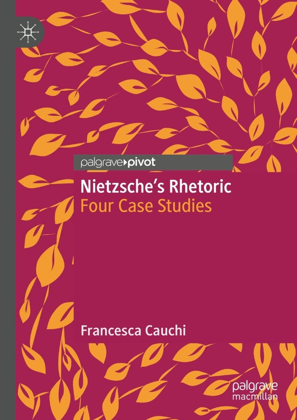 Nietzsche's Rhetoric Four Case Studies  â€“ PDF/EPUB Version Downloadable