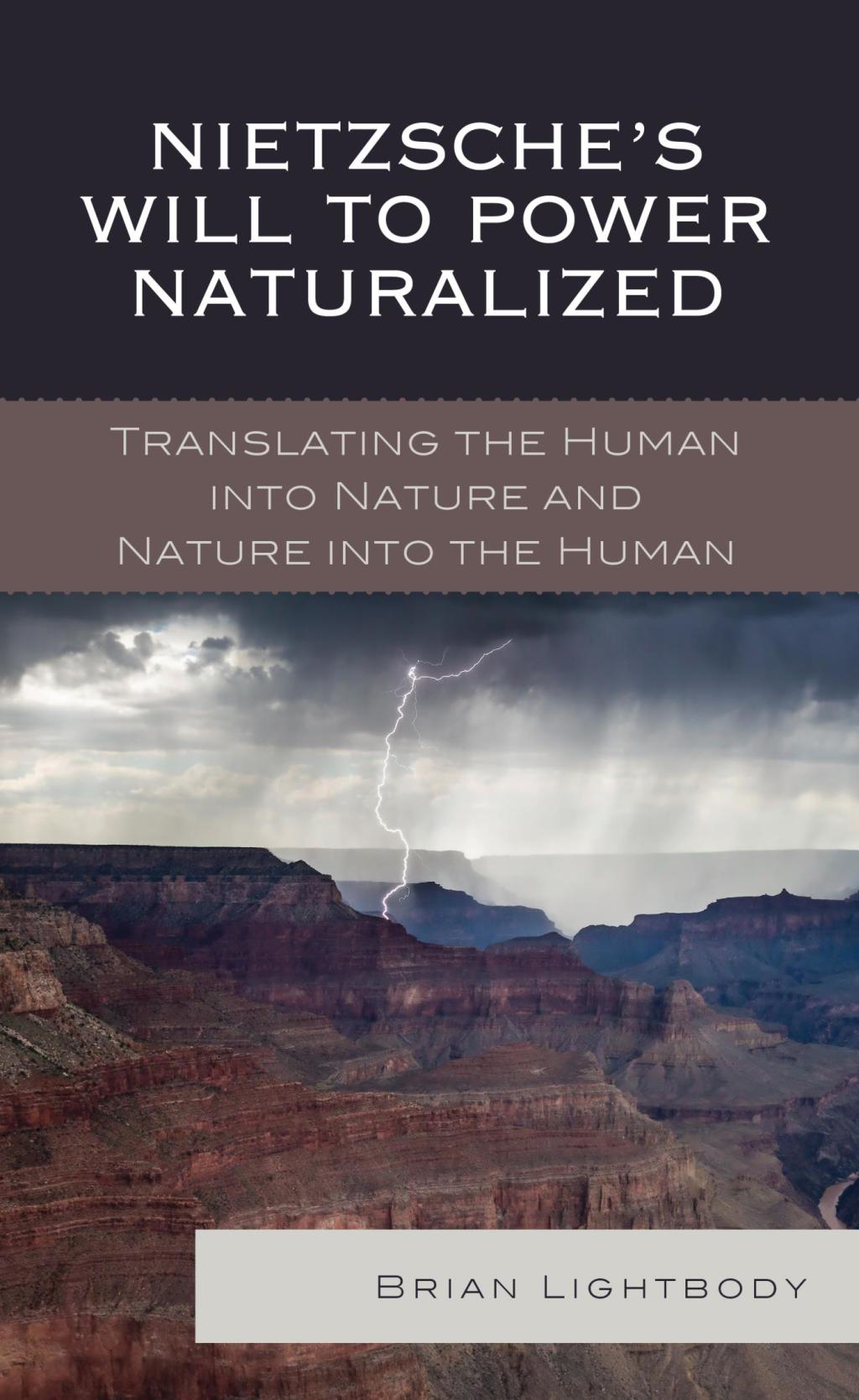 Nietzsche's Will to Power Naturalized Translating the Human into Nature and Nature into the Human 1st Edition â€“ PDF/EPUB Version Downloadable