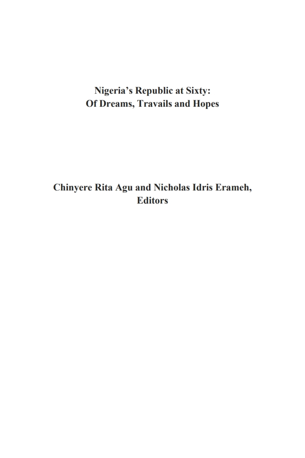 Nigeriaâ€™s Republic at Sixty Dreams, Travails, and Hopes  â€“ PDF/EPUB Version Downloadable