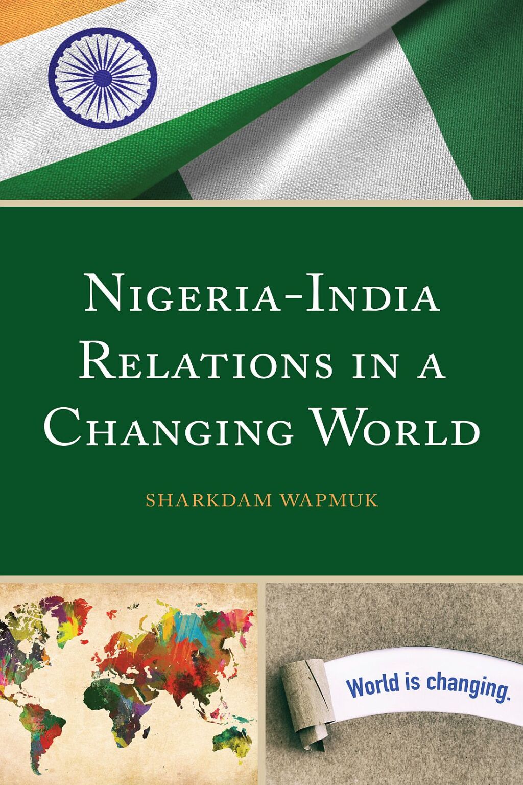 Nigeria-India Relations in a Changing World 1st Edition â€“ PDF/EPUB Version Downloadable