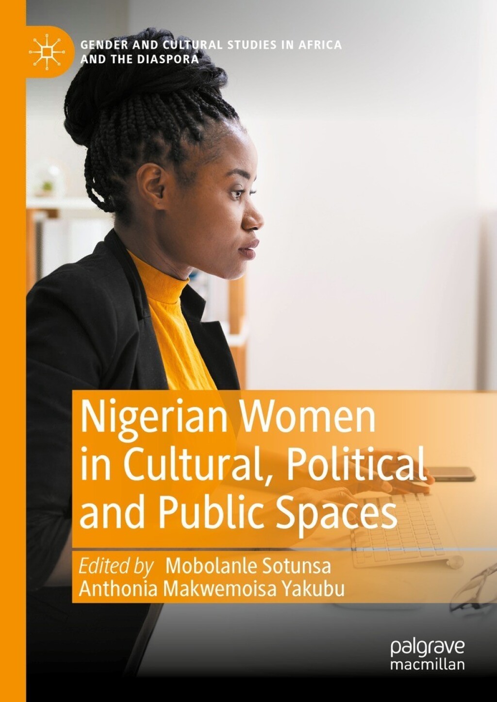 Nigerian Women in Cultural, Political and Public Spaces  â€“ PDF/EPUB Version Downloadable