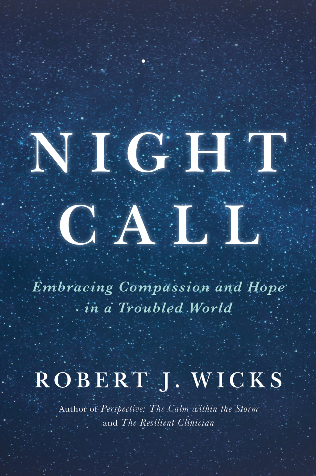 Night Call Embracing Compassion and Hope in a Troubled World - (PDF/EPUB Version)
