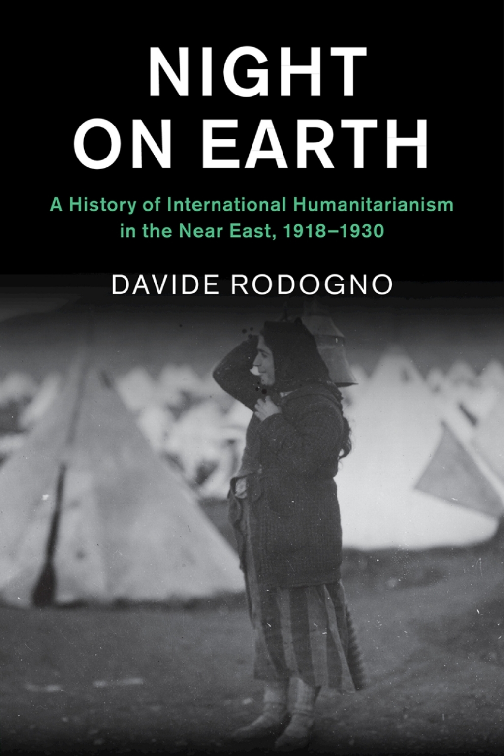 Night on Earth A History of International Humanitarianism in the Near East, 1918â€“1930  â€“ PDF/EPUB Version Downloadable