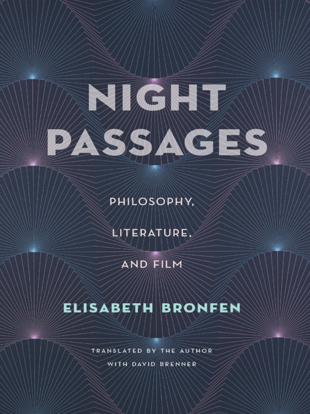 Night Passages Philosophy, Literature, and Film  â€“ PDF/EPUB Version Downloadable