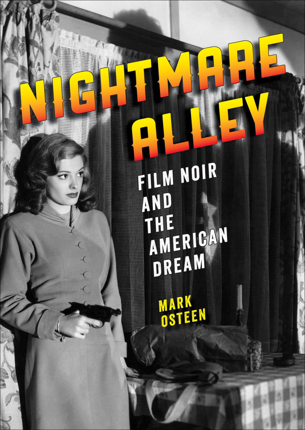 Nightmare Alley Film Noir and the American Dream  â€“ PDF/EPUB Version Downloadable