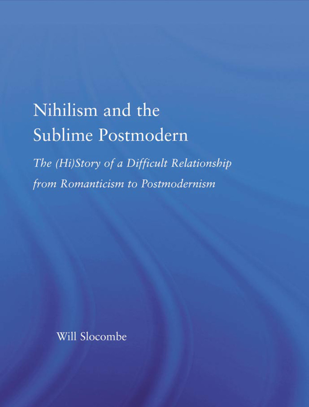 Nihilism and the Sublime Postmodern 1st Edition â€“ PDF/EPUB Version Downloadable