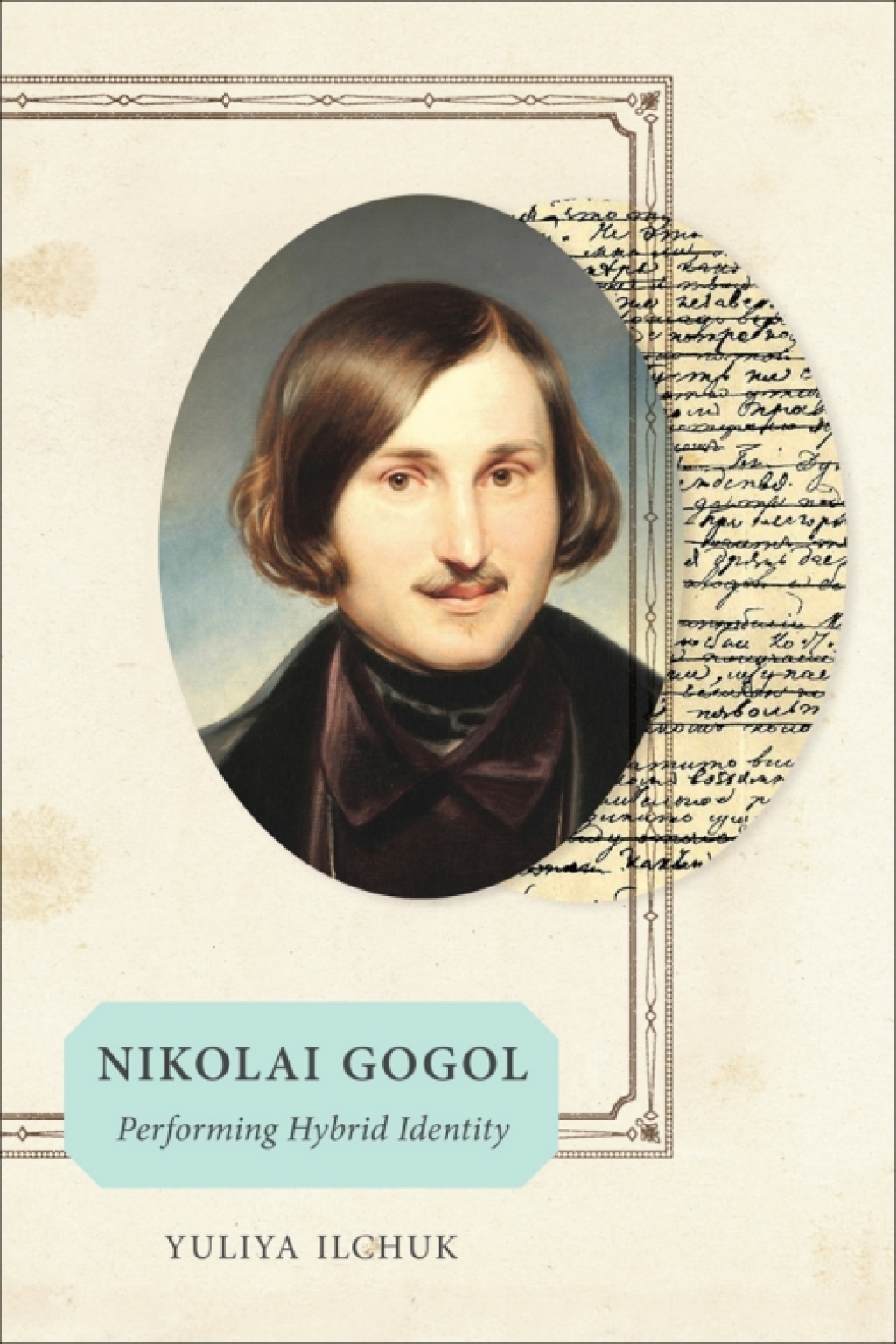 Nikolai Gogol Performing Hybrid Identity 1st Edition â€“ PDF/EPUB Version Downloadable