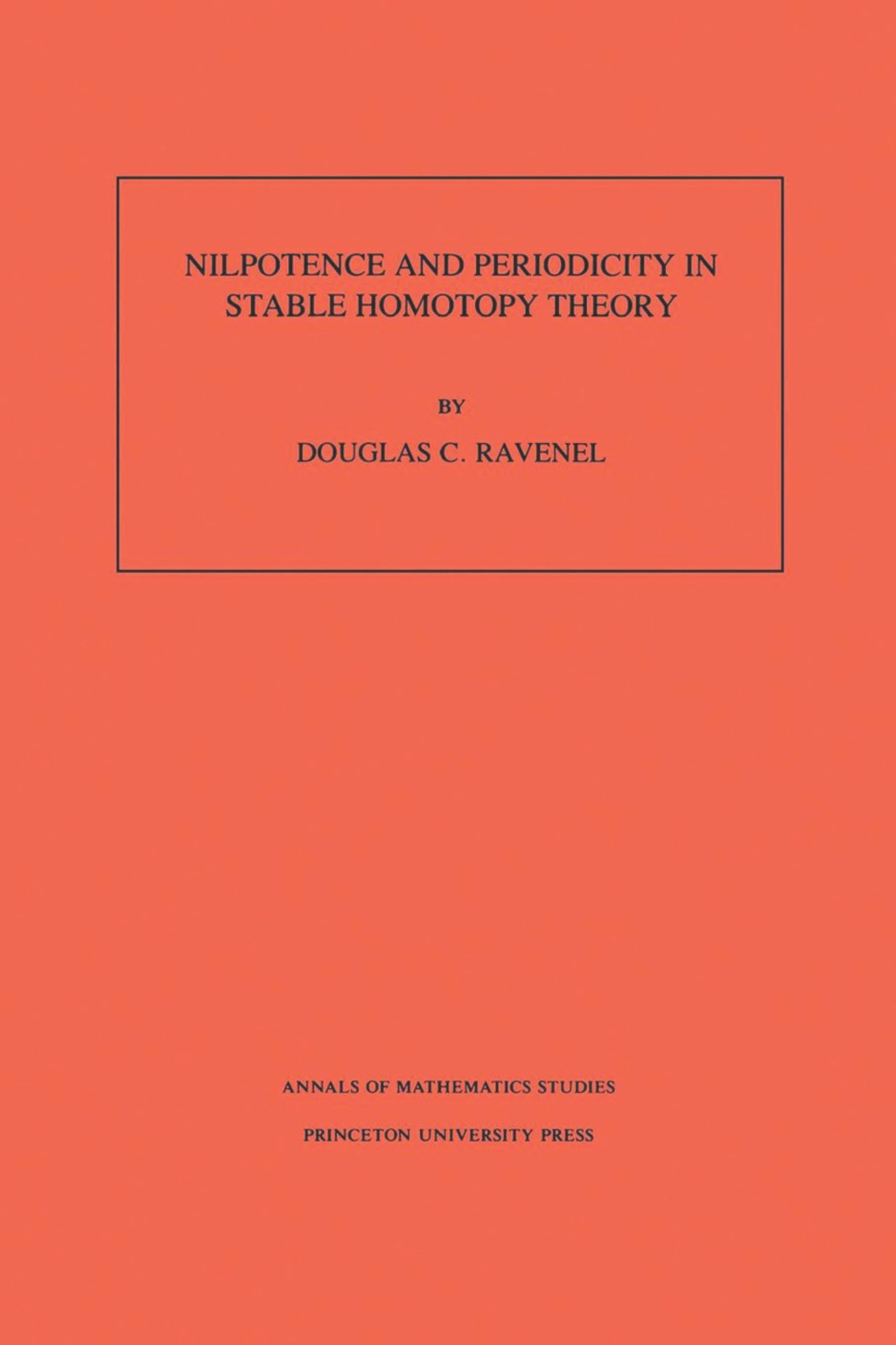 Nilpotence and Periodicity in Stable Homotopy Theory  â€“ PDF/EPUB Version Downloadable