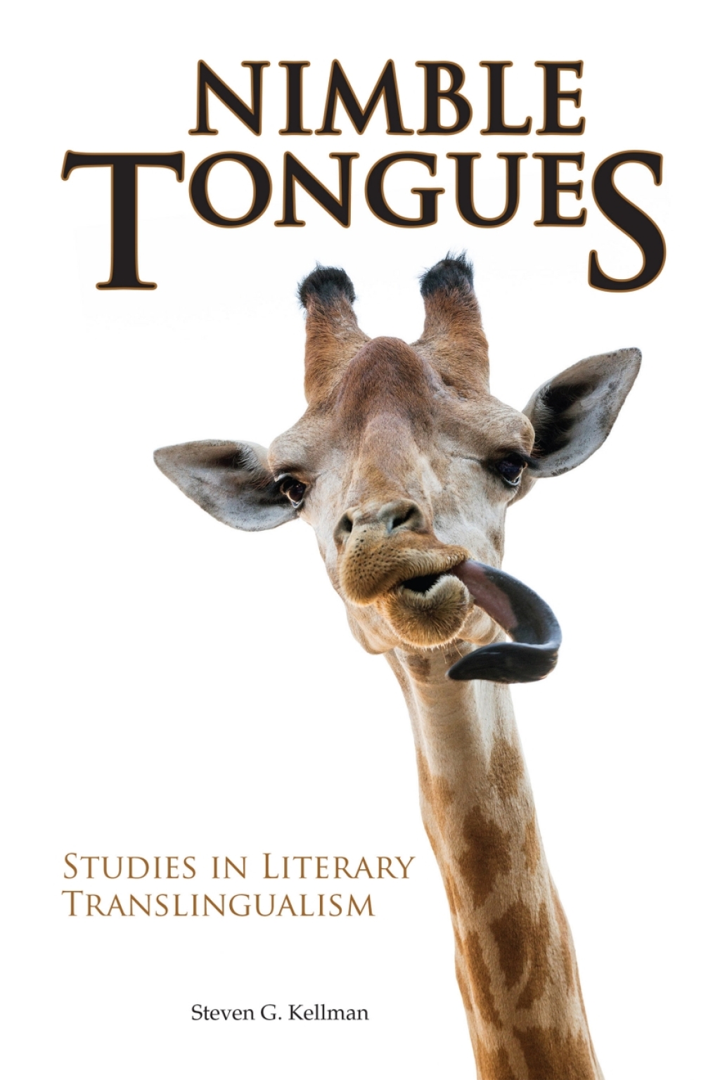 Nimble Tongues Studies in Literary Translingualism  â€“ PDF/EPUB Version Downloadable