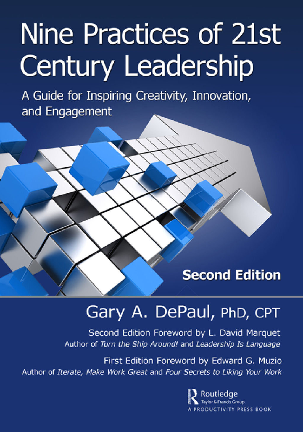 Nine Practices of 21st Century Leadership A Guide for Inspiring Creativity, Innovation, and Engagement 2nd Edition â€“ PDF/EPUB Version Downloadable