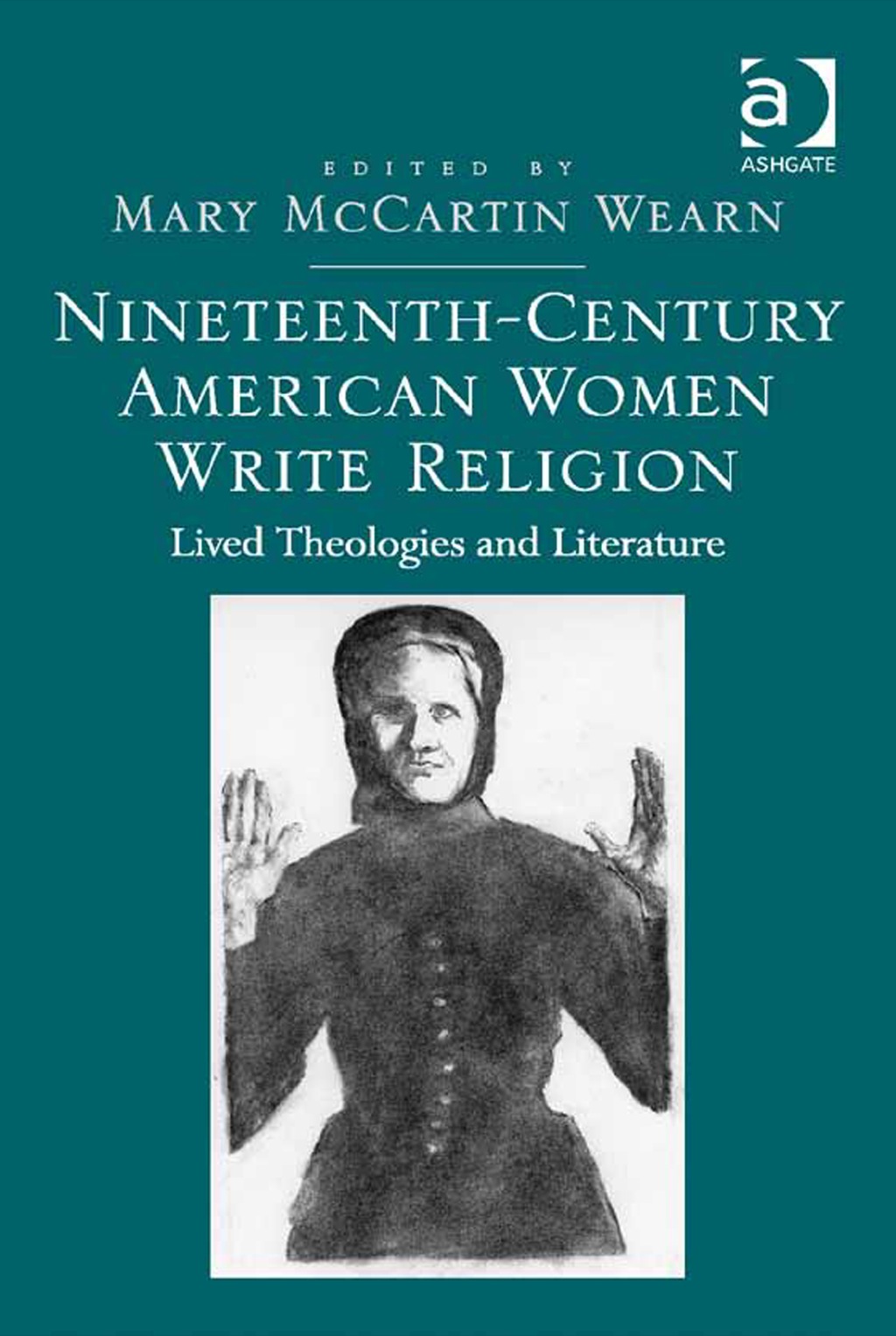 Nineteenth-Century American Women Write Religion: Lived Theologies and Literature  â€“ PDF/EPUB Version Downloadable