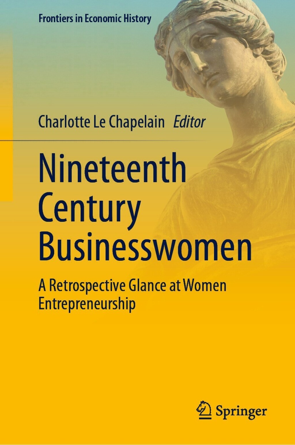Nineteenth Century Businesswomen A Retrospective Glance at Women Entrepreneurship  â€“ PDF/EPUB Version Downloadable