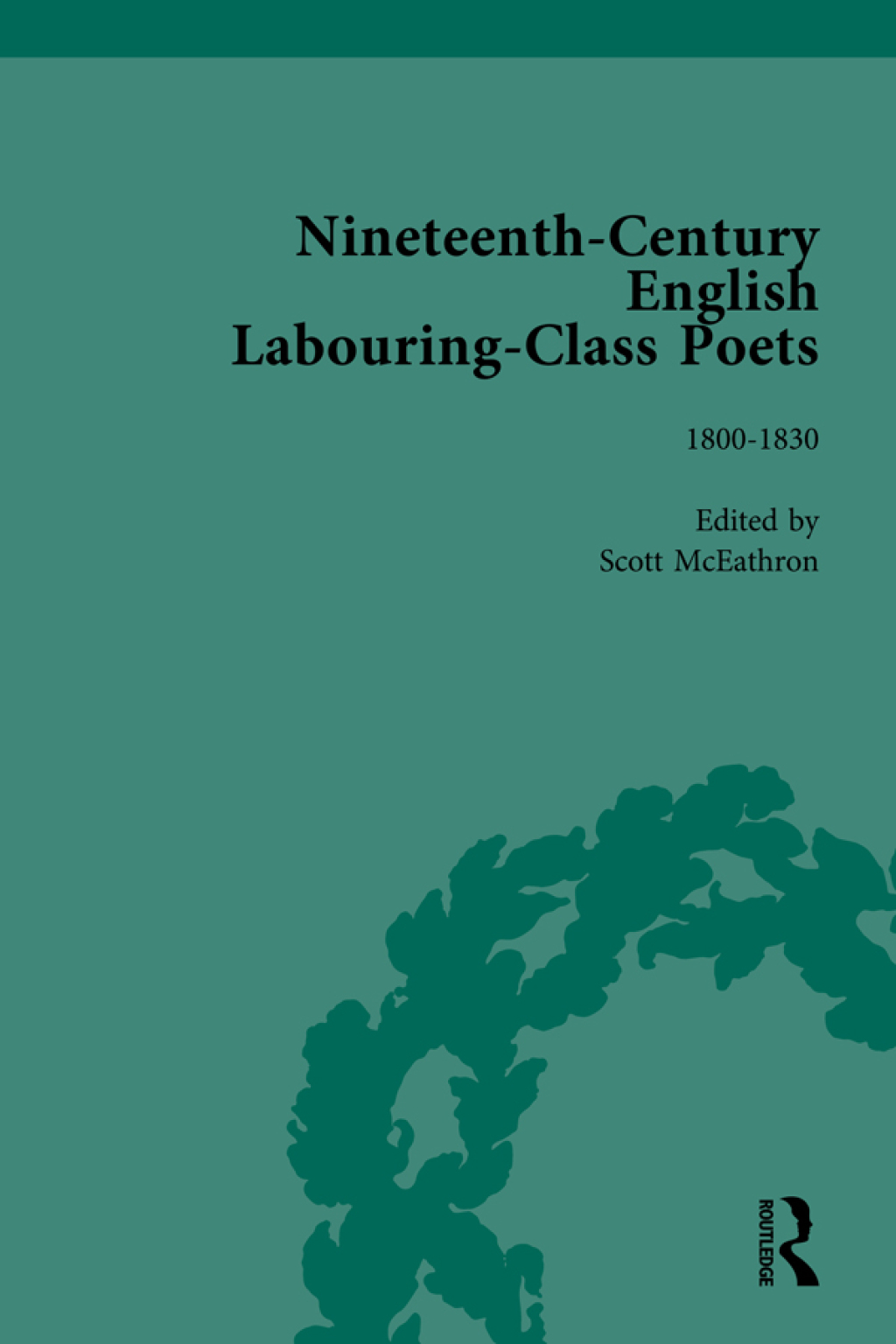 Nineteenth-Century English Labouring-Class Poets Vol 1 1st Edition â€“ PDF/EPUB Version Downloadable