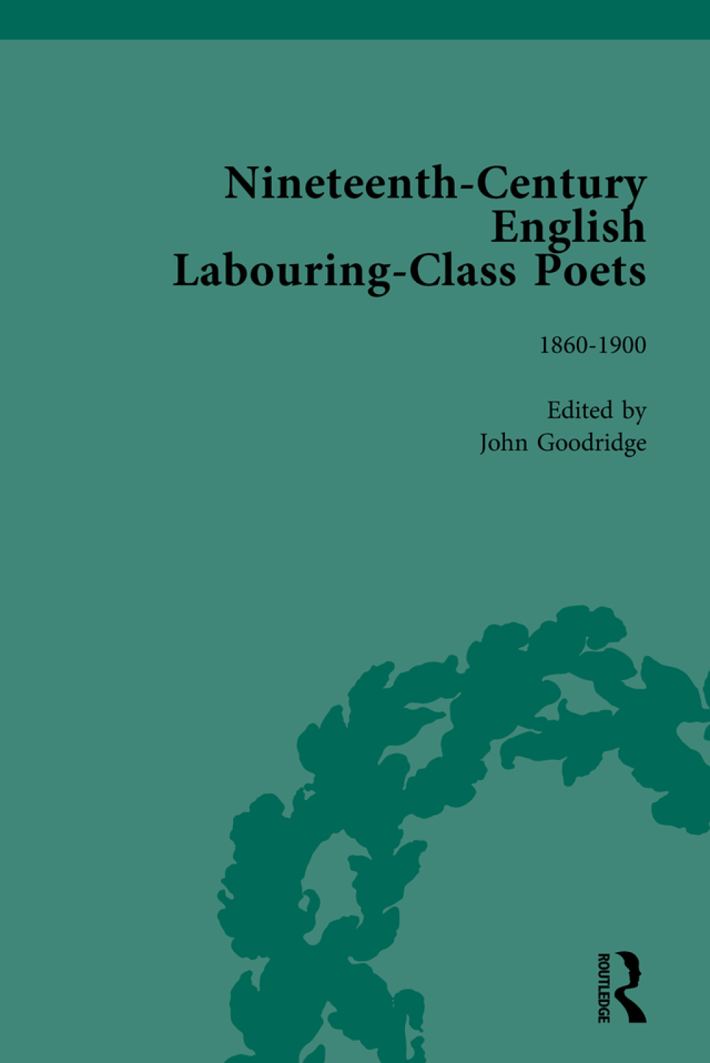 Nineteenth-Century English Labouring-Class Poets Vol 3 1st Edition â€“ PDF/EPUB Version Downloadable