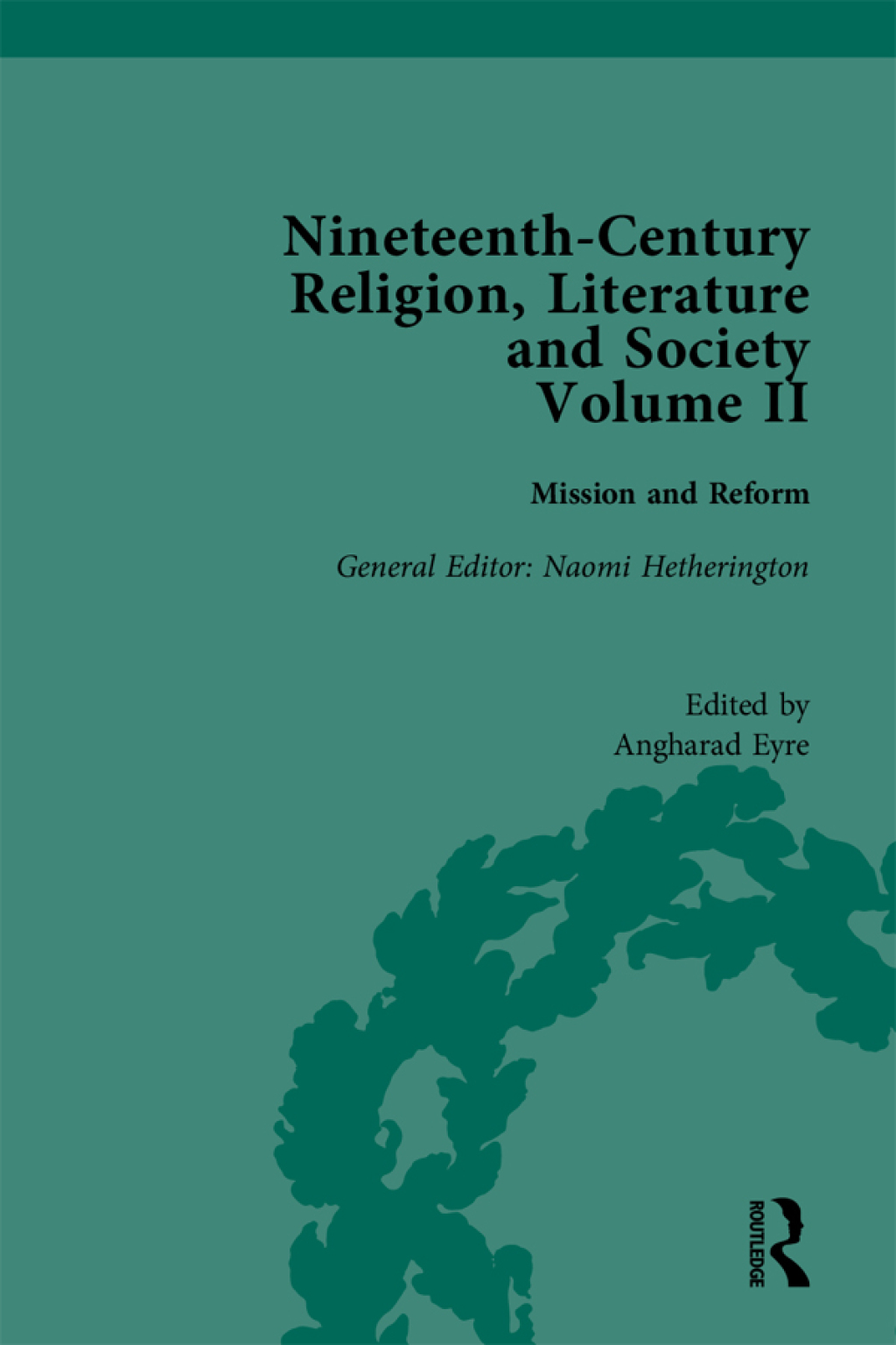 Nineteenth-Century Religion, Literature and Society Mission and Reform 1st Edition â€“ PDF/EPUB Version Downloadable