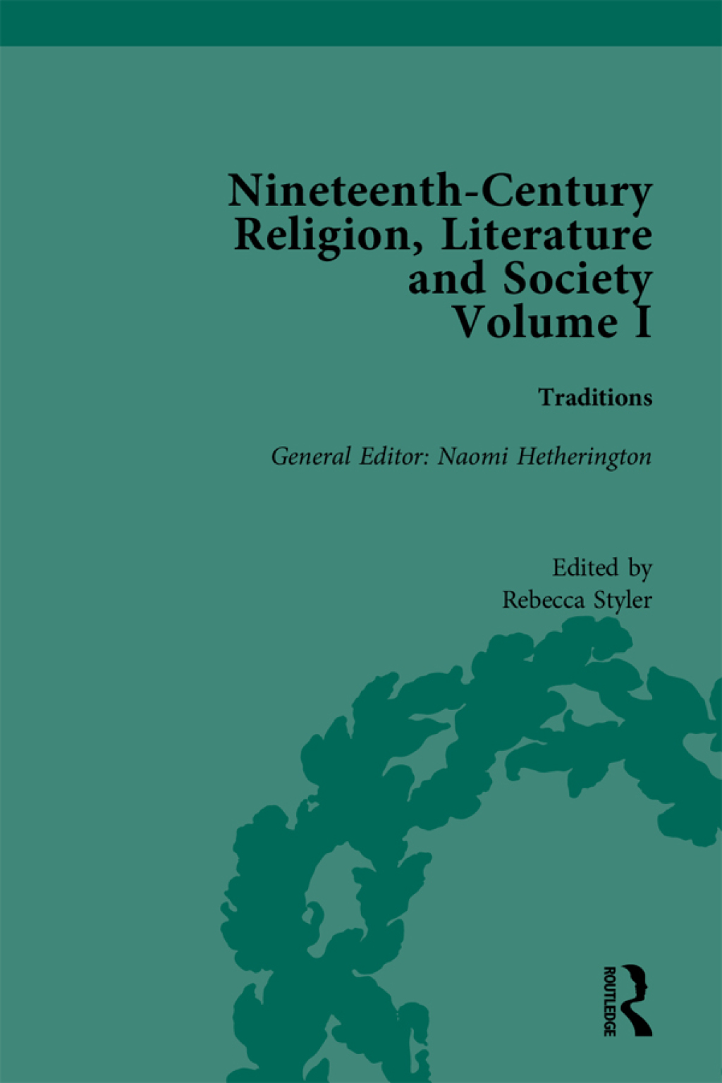 Nineteenth-Century Religion, Literature and Society Traditions 1st Edition â€“ PDF/EPUB Version Downloadable
