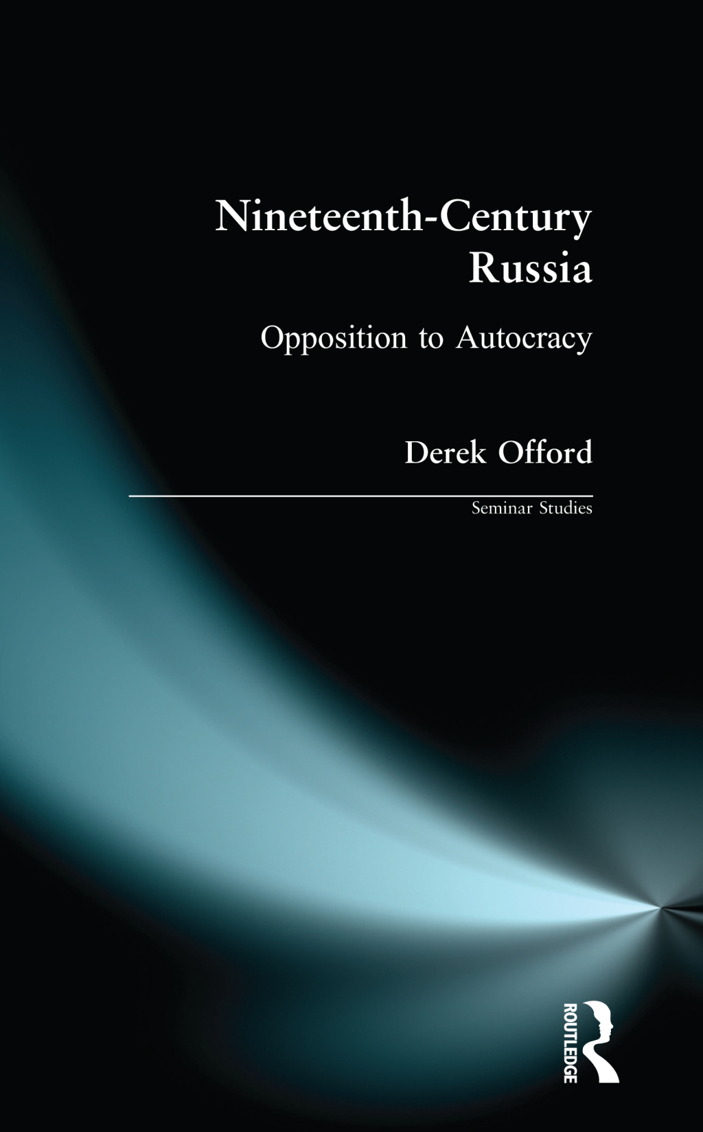 Nineteenth-Century Russia Opposition to Autocracy 1st Edition â€“ PDF/EPUB Version Downloadable