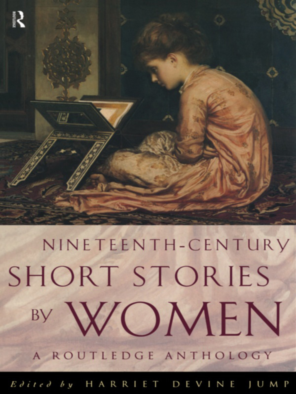 Nineteenth-Century Short Stories by Women A Routledge Anthology 1st Edition â€“ PDF/EPUB Version Downloadable