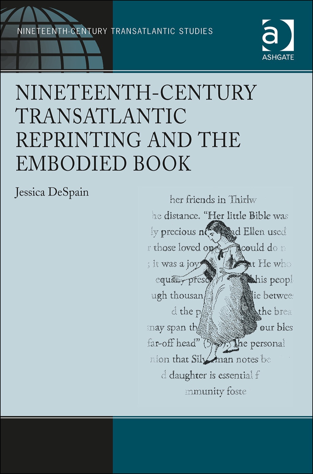 Nineteenth-Century Transatlantic Reprinting and the Embodied Book  â€“ PDF/EPUB Version Downloadable