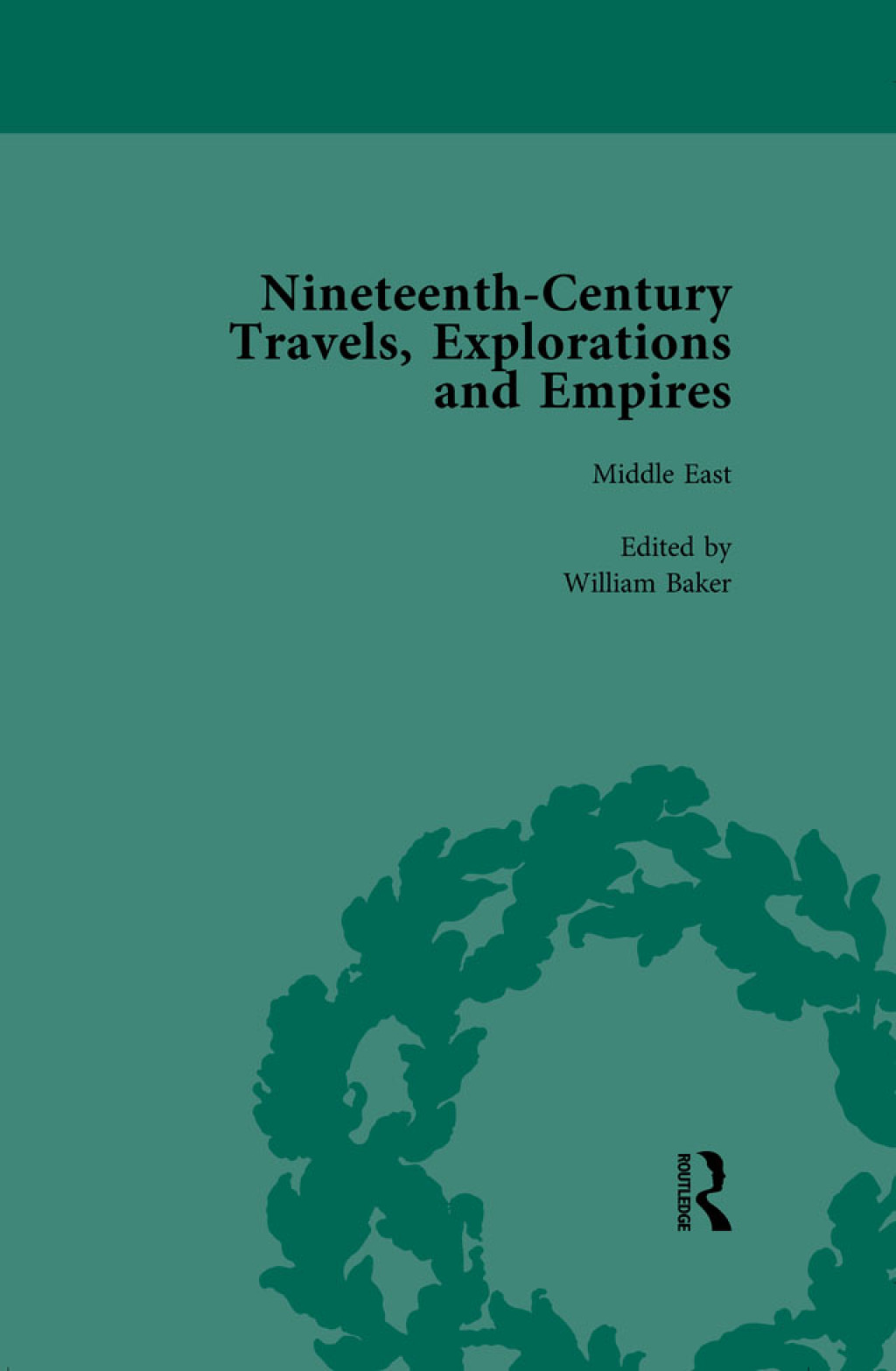 Nineteenth-Century Travels, Explorations and Empires, Part II Vol 5 Writings from the Era of Imperial Consolidation, 1835-1910 1st Edition â€“ PDF/EPUB Version Downloadable