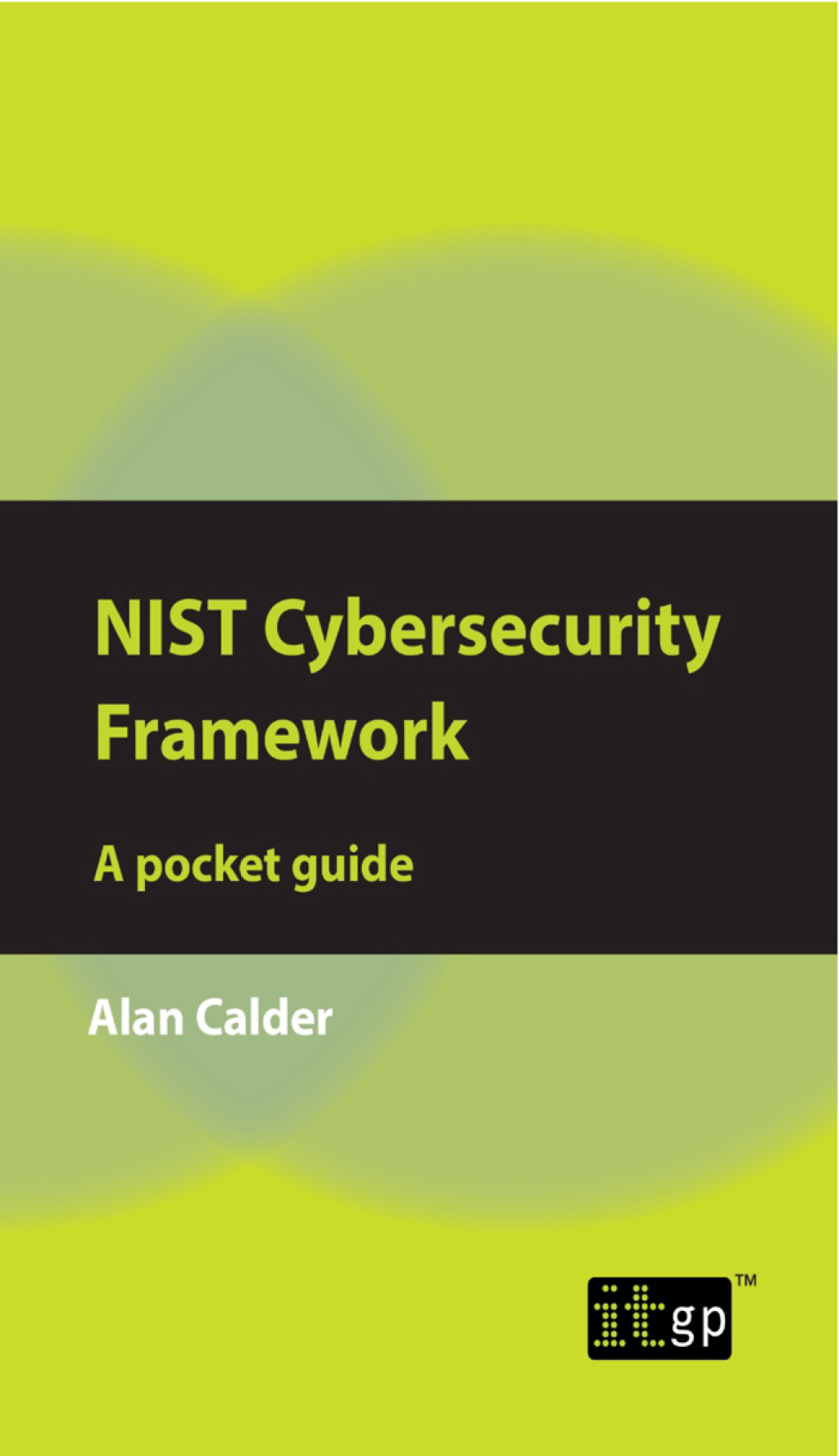 NIST Cybersecurity Framework: A Pocket Guide 1st Edition â€“ PDF/EPUB Version Downloadable
