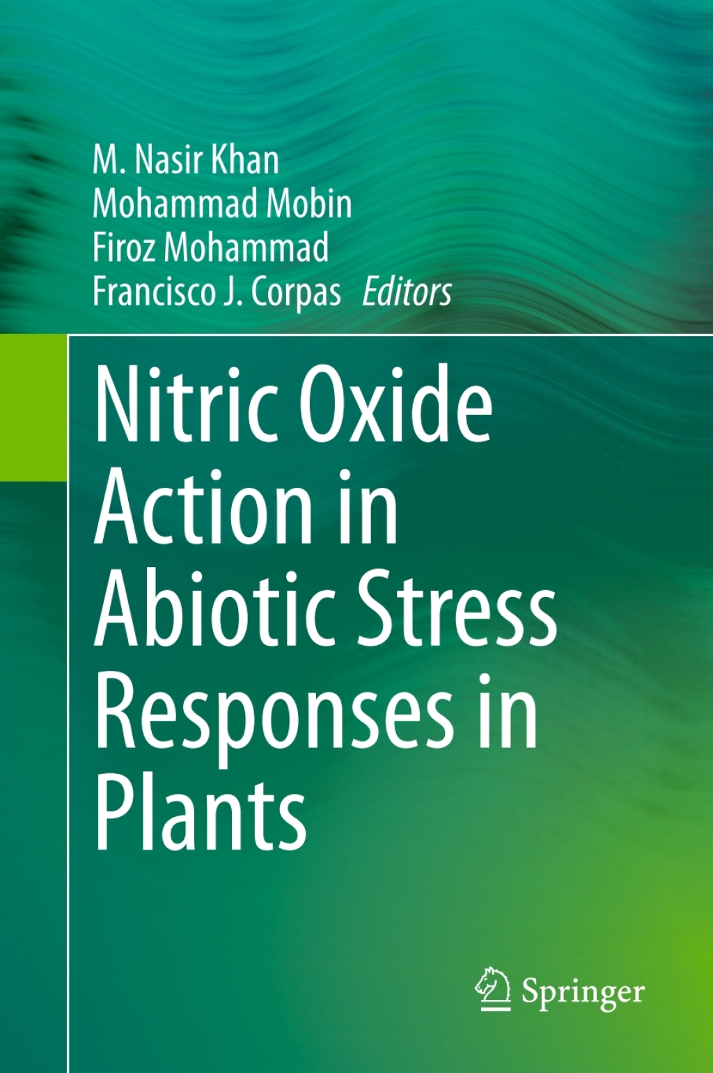 Nitric Oxide Action in Abiotic Stress Responses in Plants  â€“ PDF/EPUB Version Downloadable