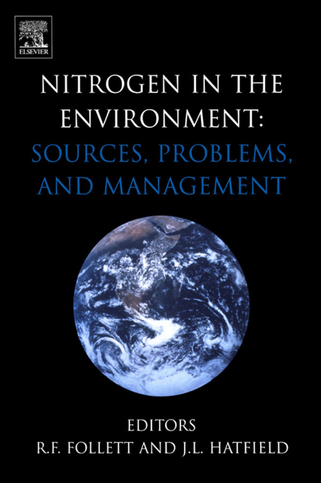 Nitrogen in the Environment: Sources, Problems and Management  â€“ PDF/EPUB Version Downloadable