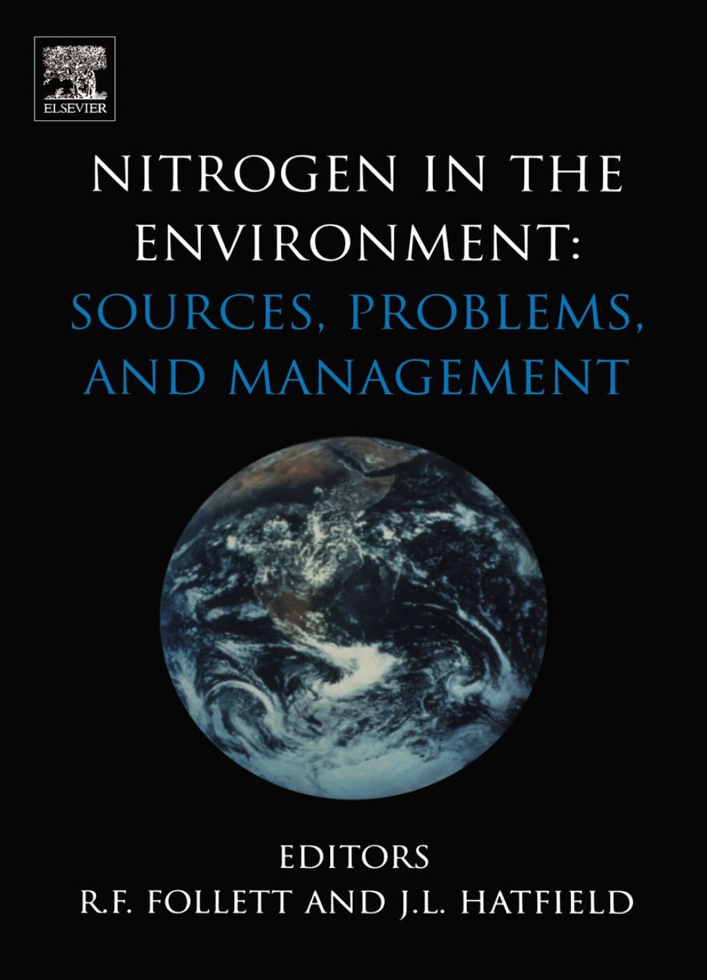 Nitrogen in the Environment: Sources, Problems and Management: Sources, Problems and Management  â€“ PDF/EPUB Version Downloadable