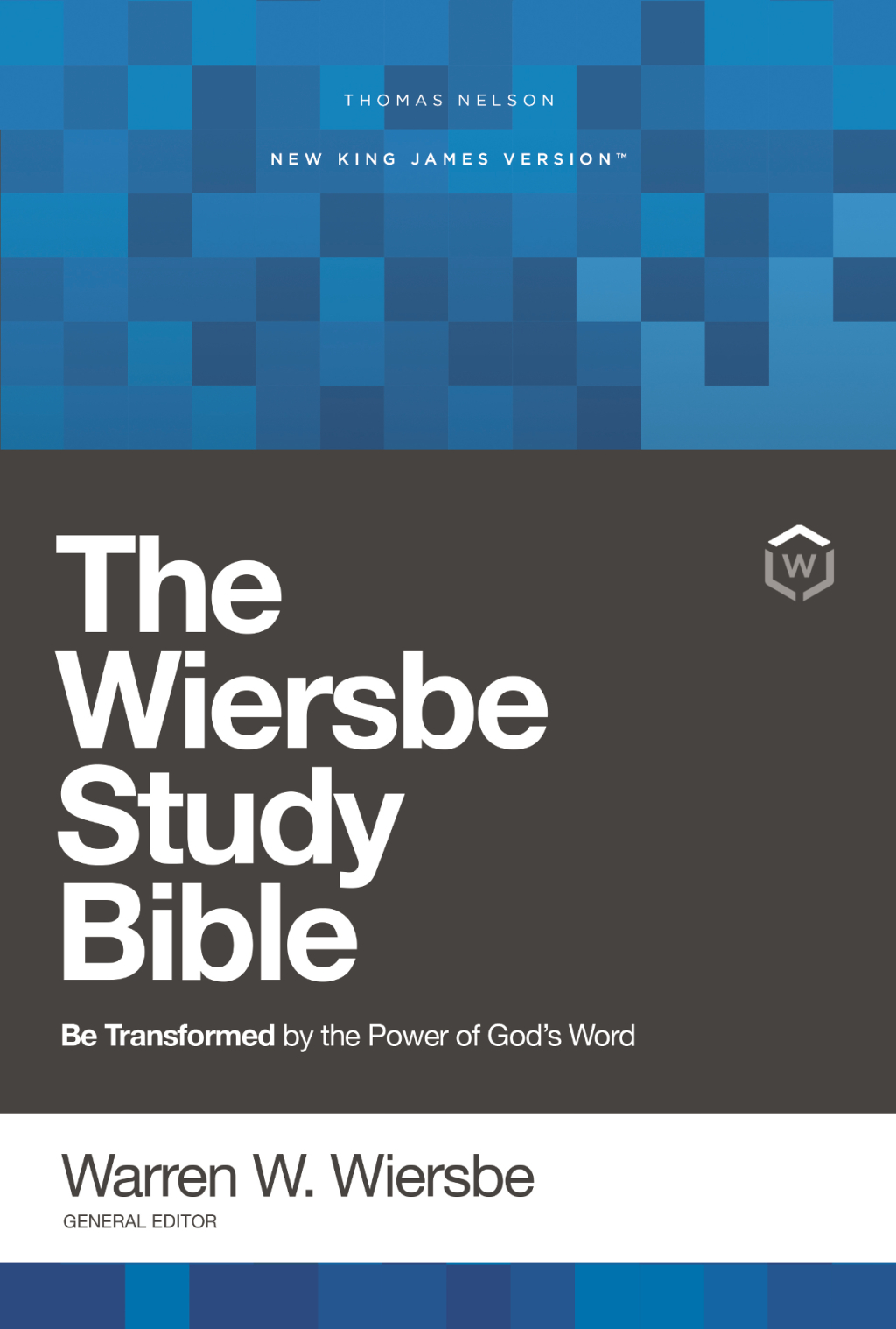 NKJV, Wiersbe Study Bible Be Transformed by the Power of Godâ€™s Word  â€“ PDF/EPUB Version Downloadable