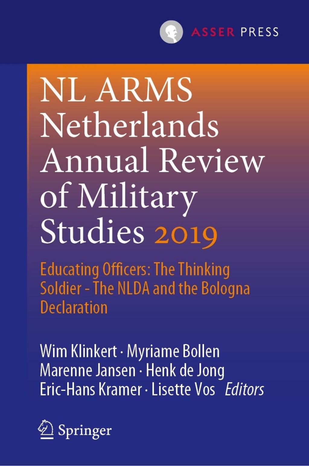 NL ARMS Netherlands Annual Review of Military Studies 2019 Educating Officers: The Thinking Soldier - The NLDA and the Bologna Declaration  â€“ PDF/EPUB Version Downloadable