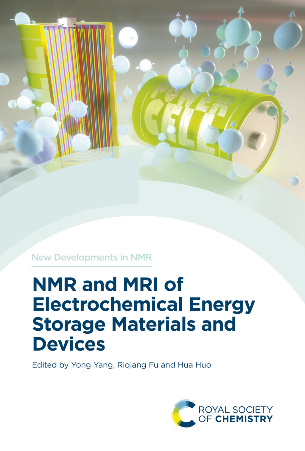 NMR and MRI of Electrochemical Energy Storage Materials and Devices 1st Edition â€“ PDF/EPUB Version Downloadable