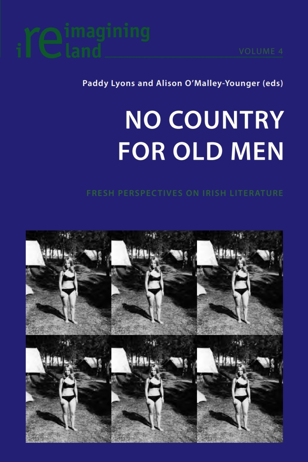 No Country for Old Men Fresh Perspectives on Irish Literature 1st Edition â€“ PDF/EPUB Version Downloadable