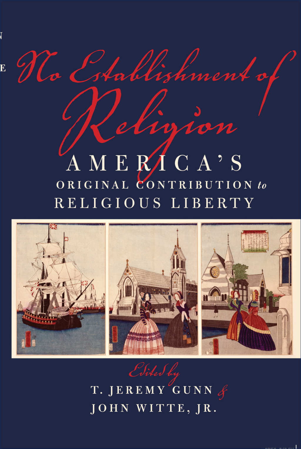 No Establishment of Religion America's Original Contribution to Religious Liberty 1st Edition â€“ PDF/EPUB Version Downloadable