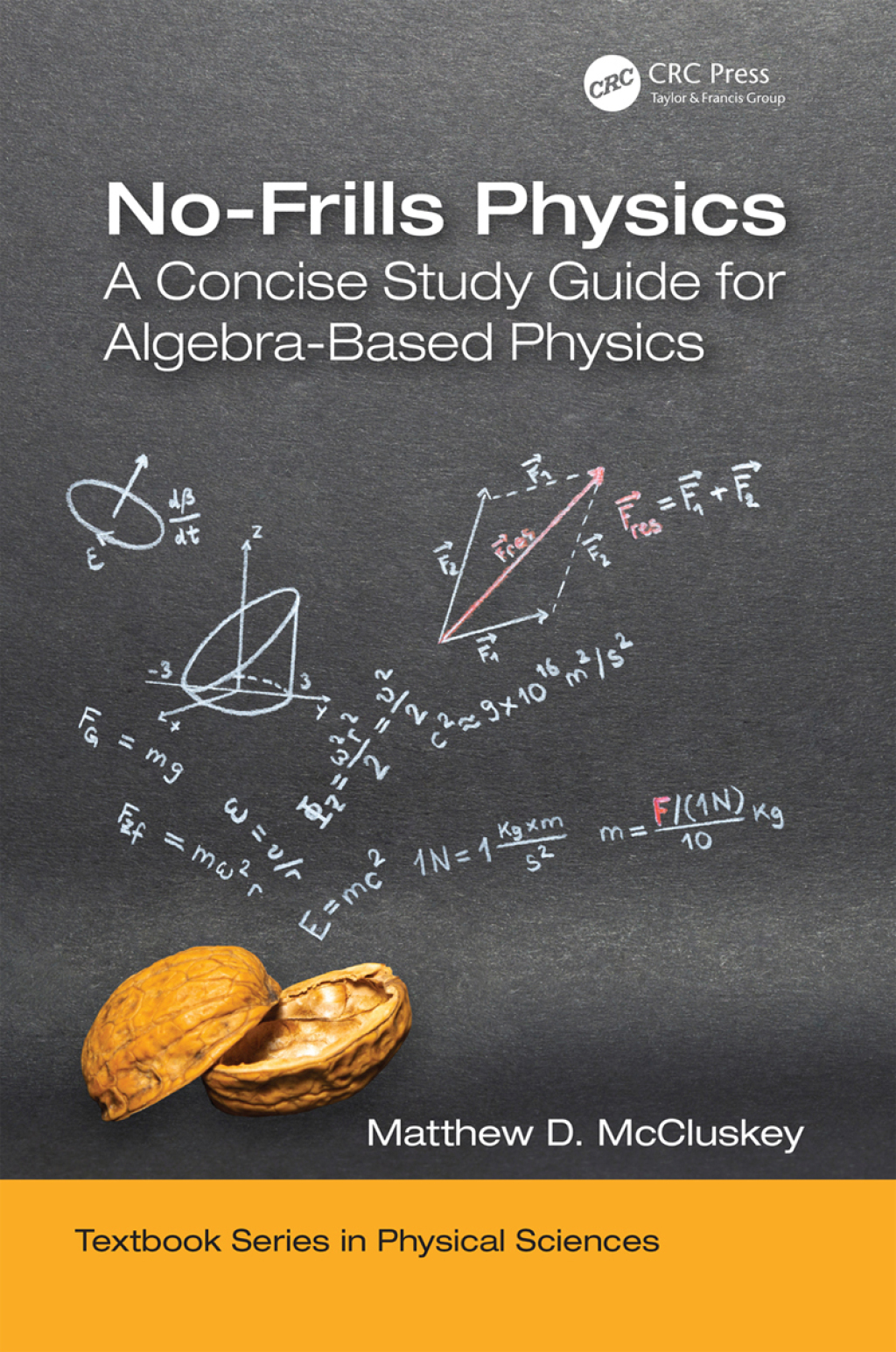No-Frills Physics A Concise Study Guide for Algebra-Based Physics 1st Edition â€“ PDF/EPUB Version Downloadable