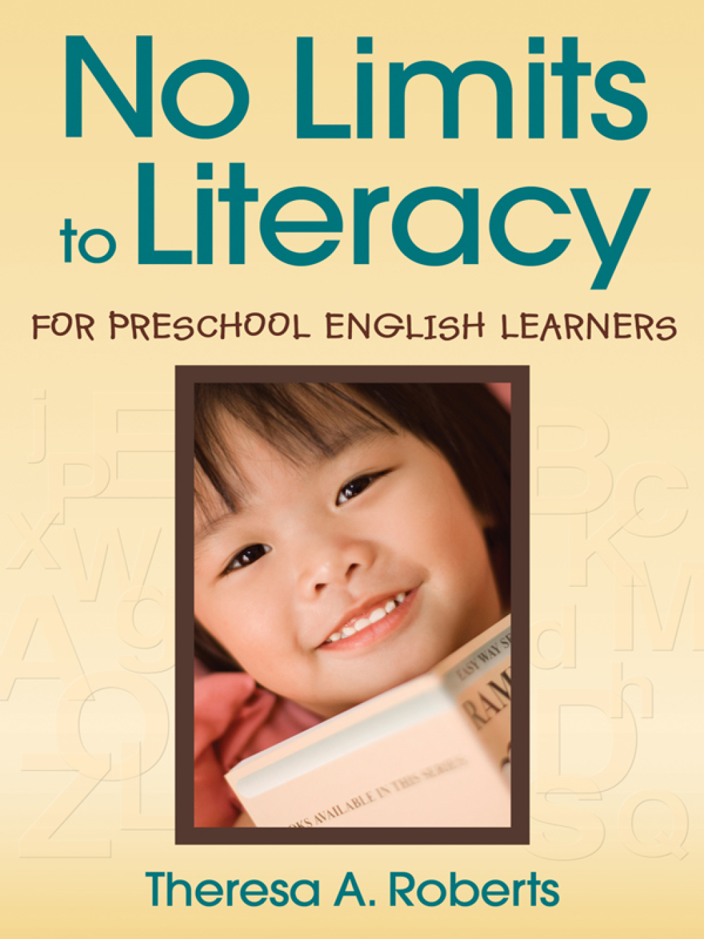 No Limits to Literacy for Preschool English Learners 1st Edition â€“ PDF/EPUB Version Downloadable