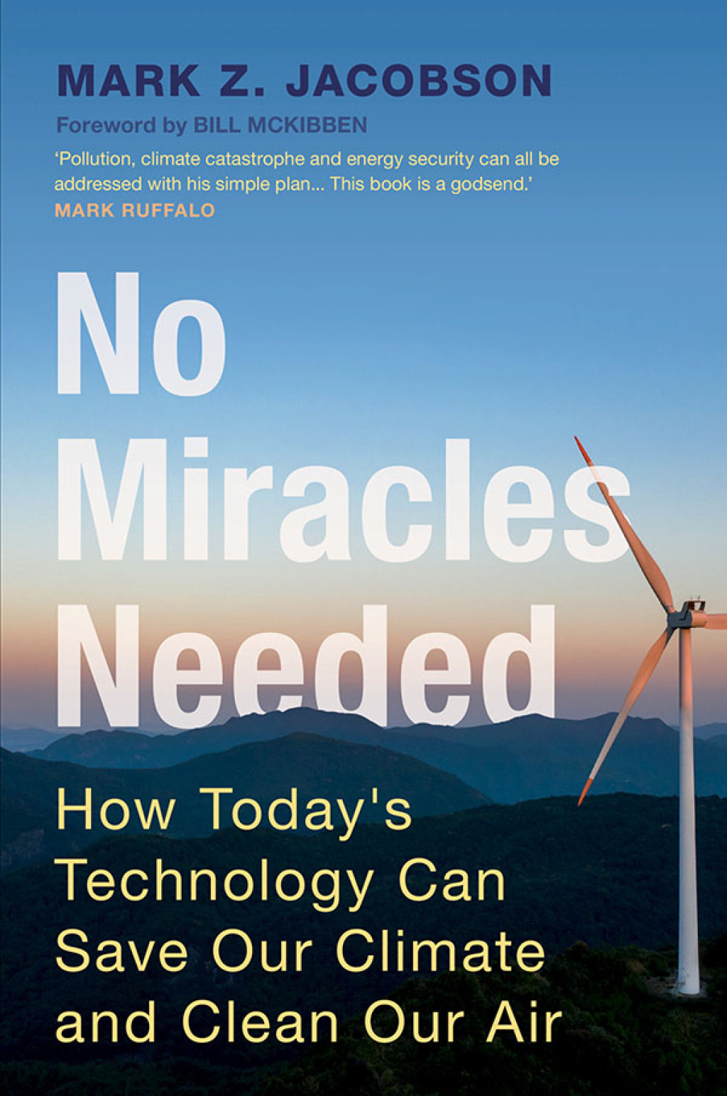 No Miracles Needed How Today's Technology Can Save Our Climate and Clean Our Air - (PDF/EPUB Version)
