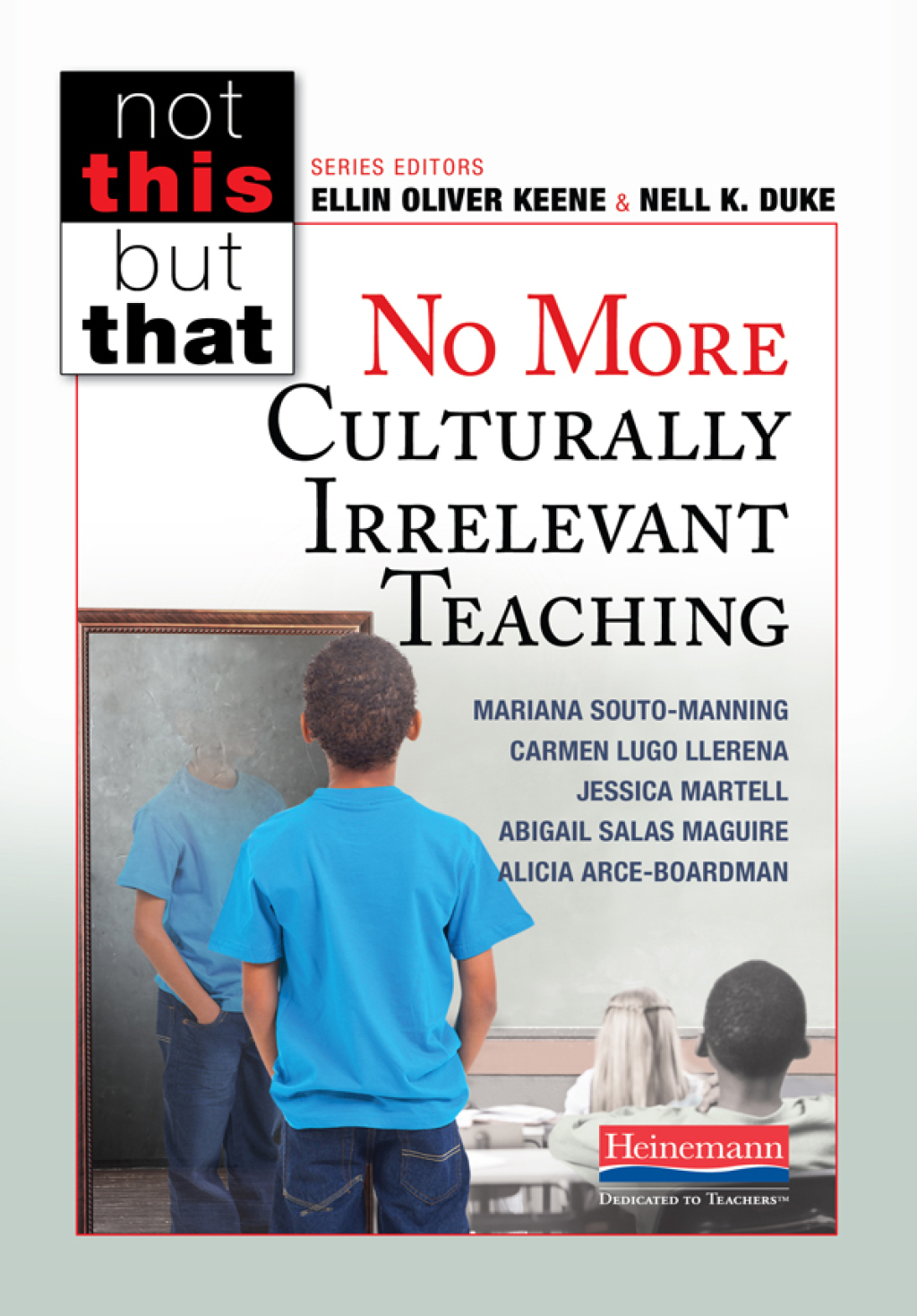 No More Culturally Irrelevant Teaching 1st Edition - (PDF/EPUB Version)