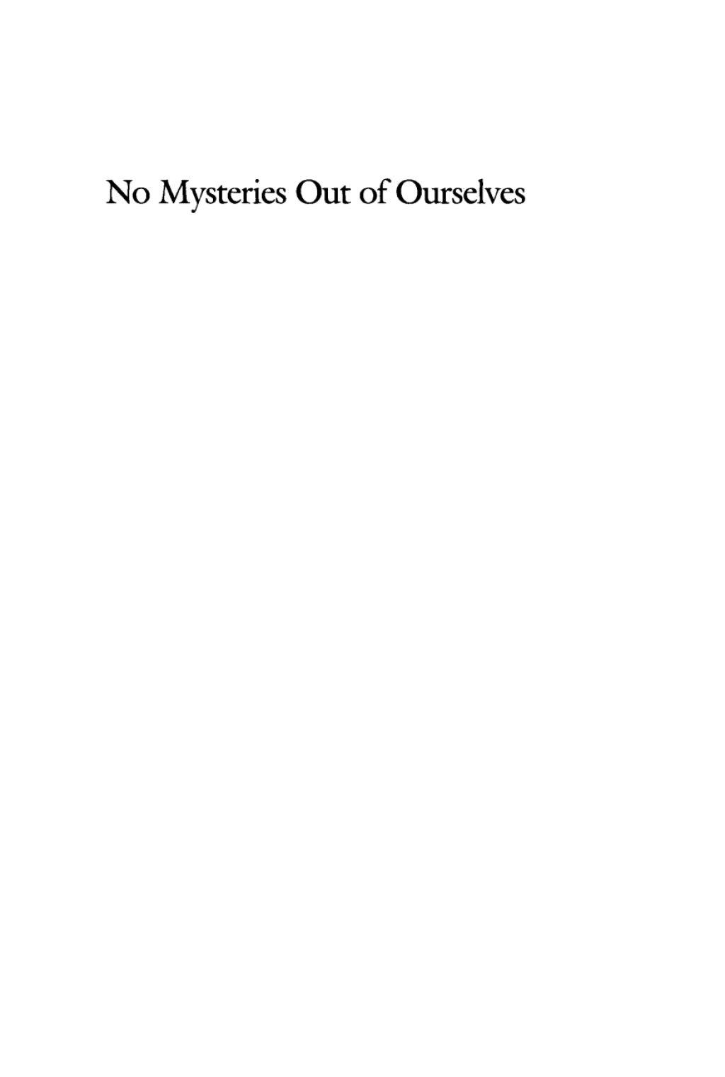No Mysteries Out of Ourselves Identity and Textual Form in the Novels of Herman Melville  â€“ PDF/EPUB Version Downloadable