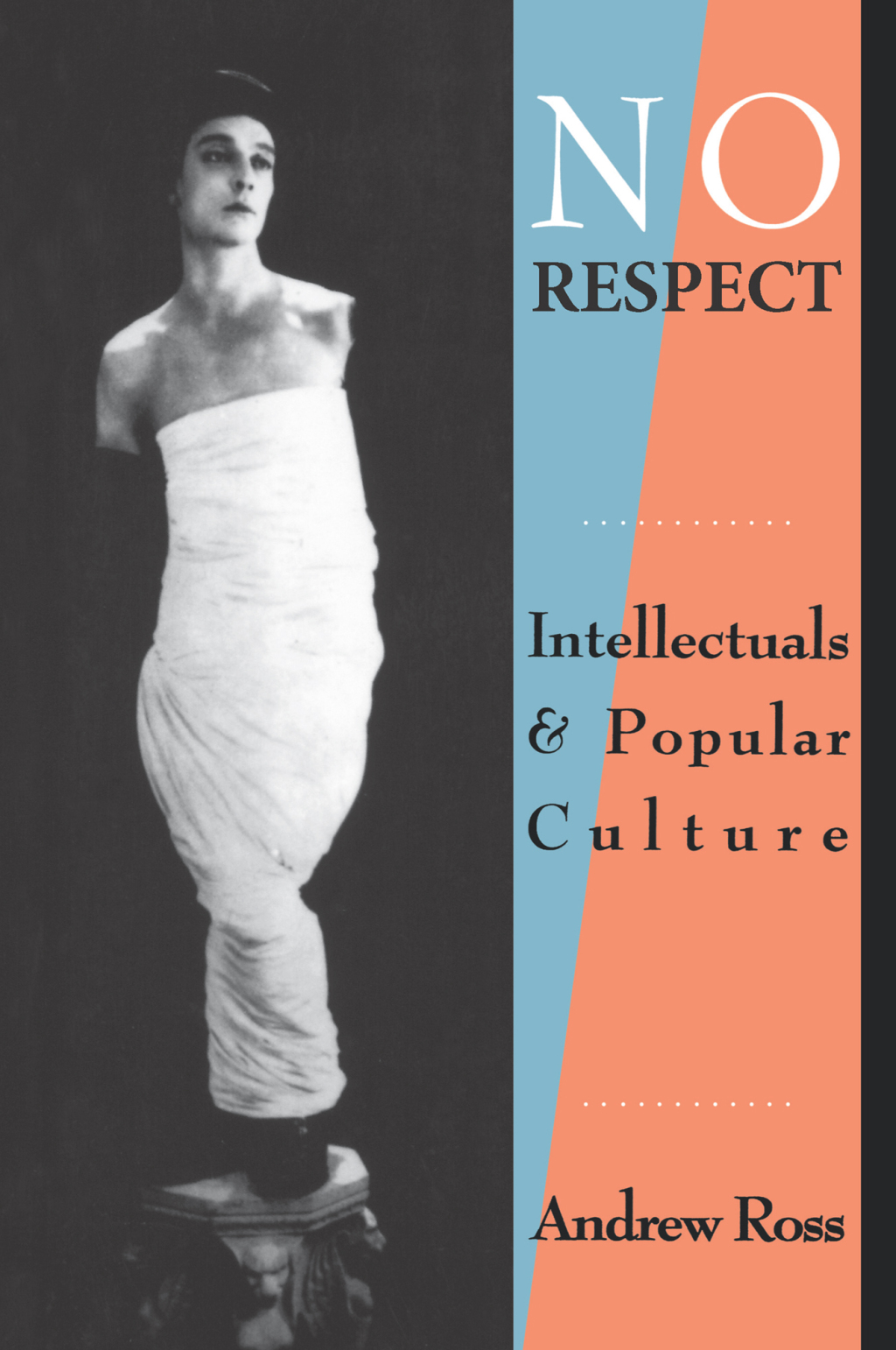 No Respect Intellectuals and Popular Culture 1st Edition â€“ PDF/EPUB Version Downloadable