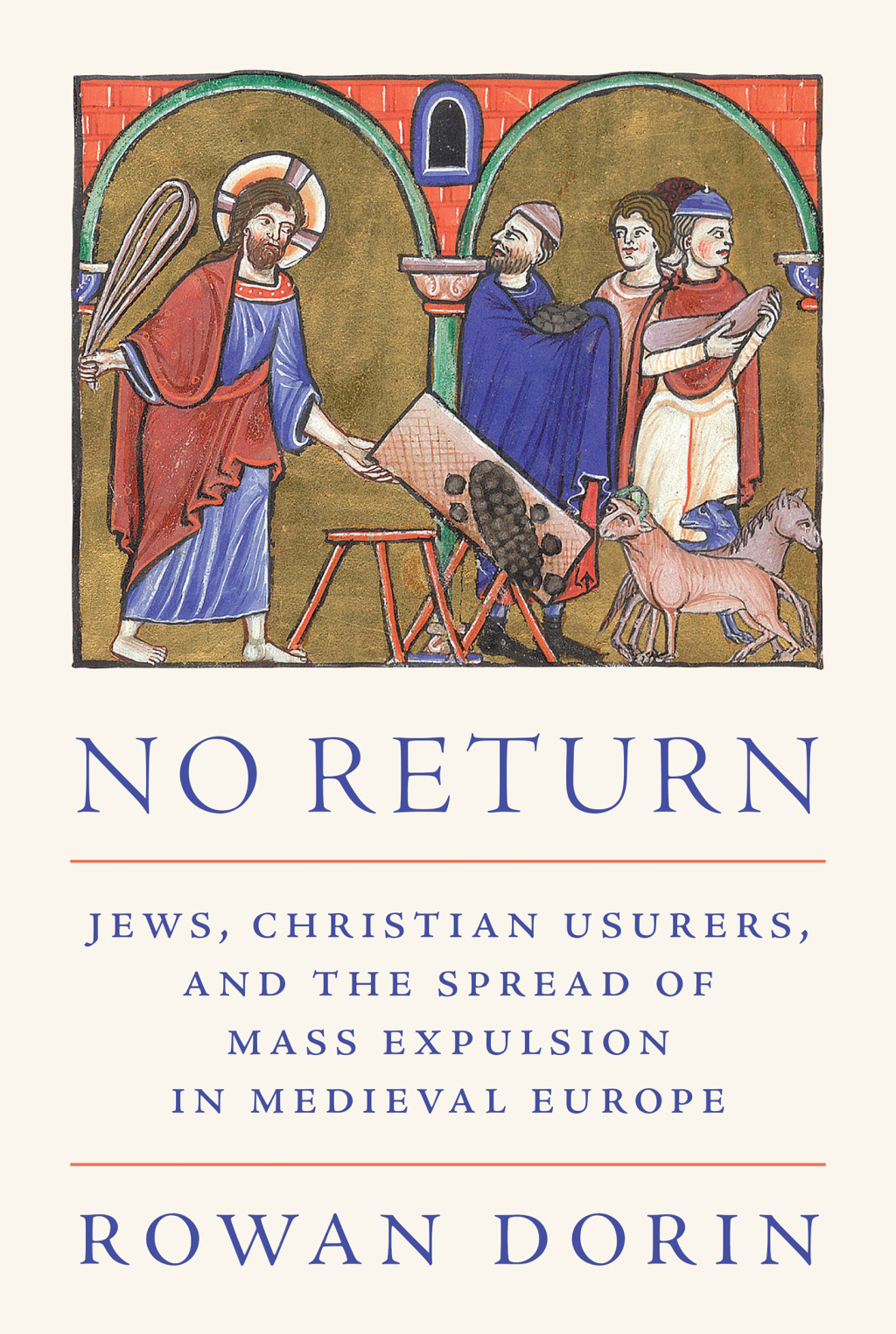 No Return Jews, Christian Usurers, and the Spread of Mass Expulsion in Medieval Europe  â€“ PDF/EPUB Version Downloadable