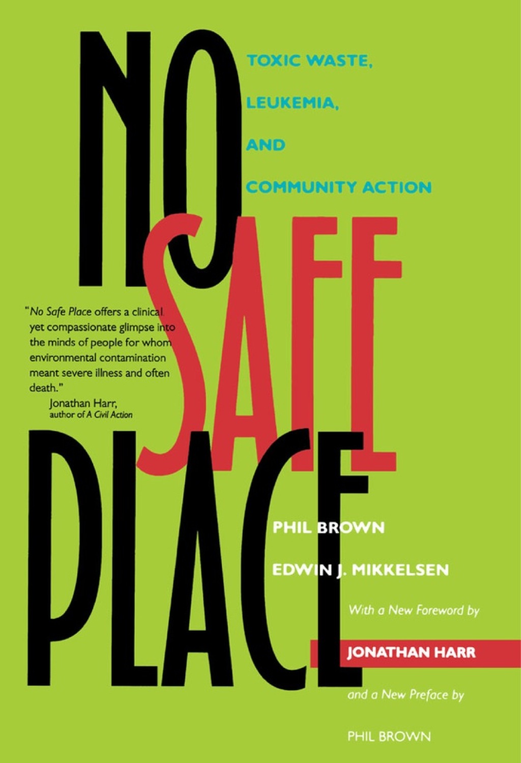 No Safe Place Toxic Waste, Leukemia, and Community Action 1st Edition - (PDF/EPUB Version)