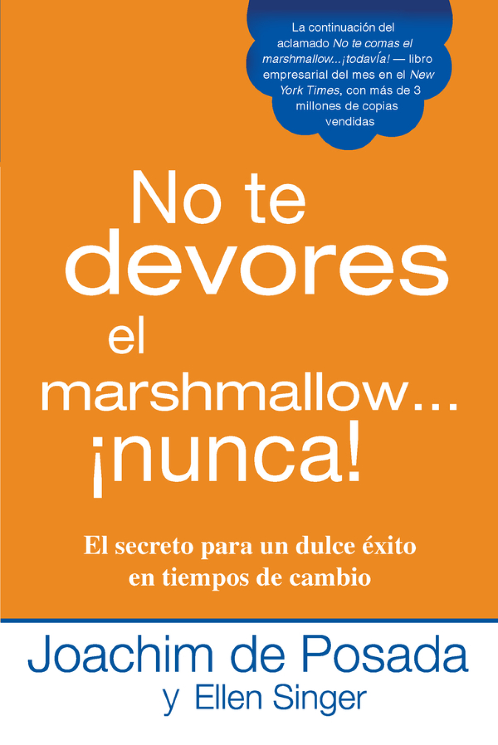 No te devores el marshmallow...nunca! - (PDF/EPUB Version)