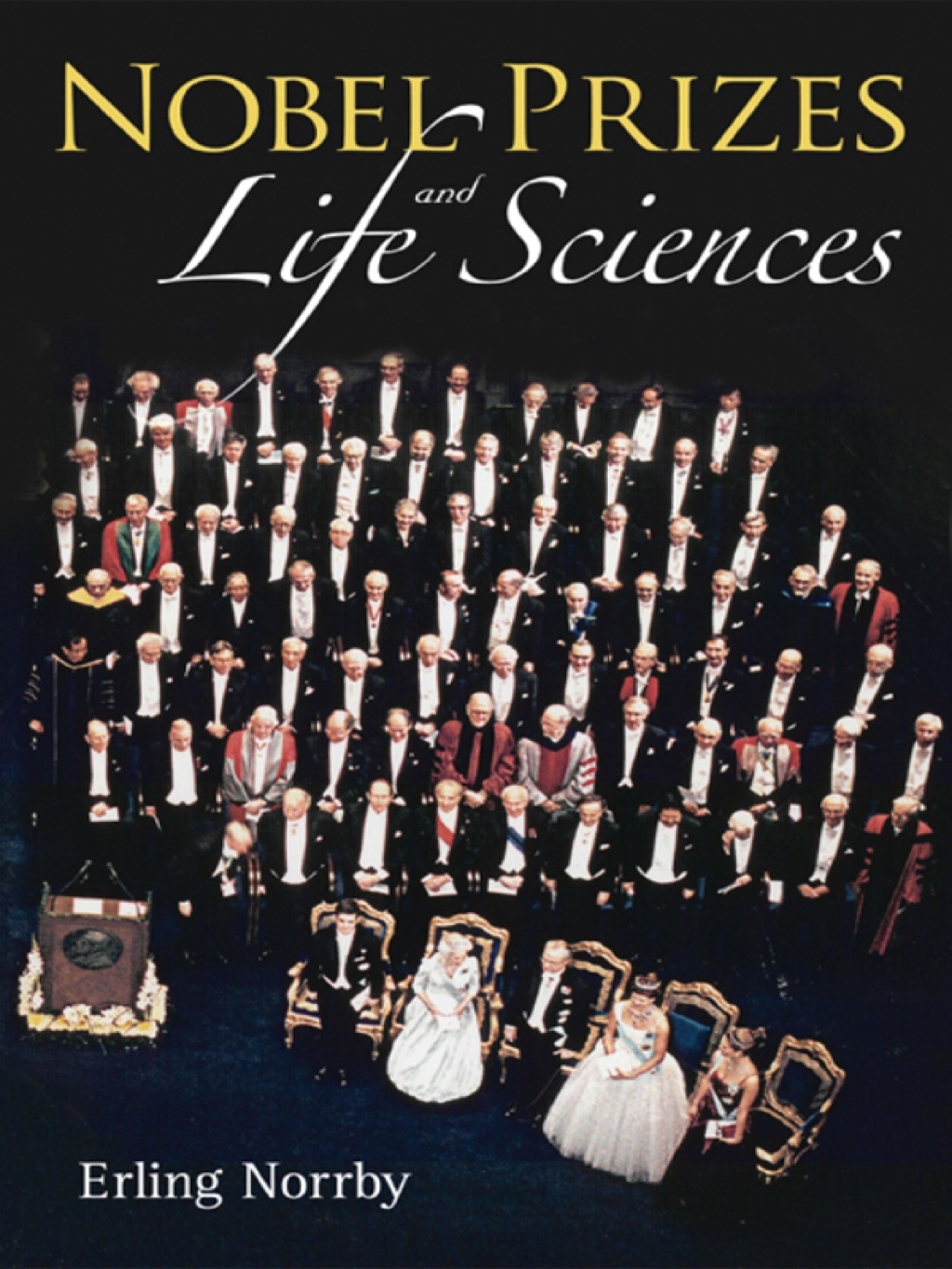 Nobel Prizes and Life Sciences - (PDF/EPUB Version)
